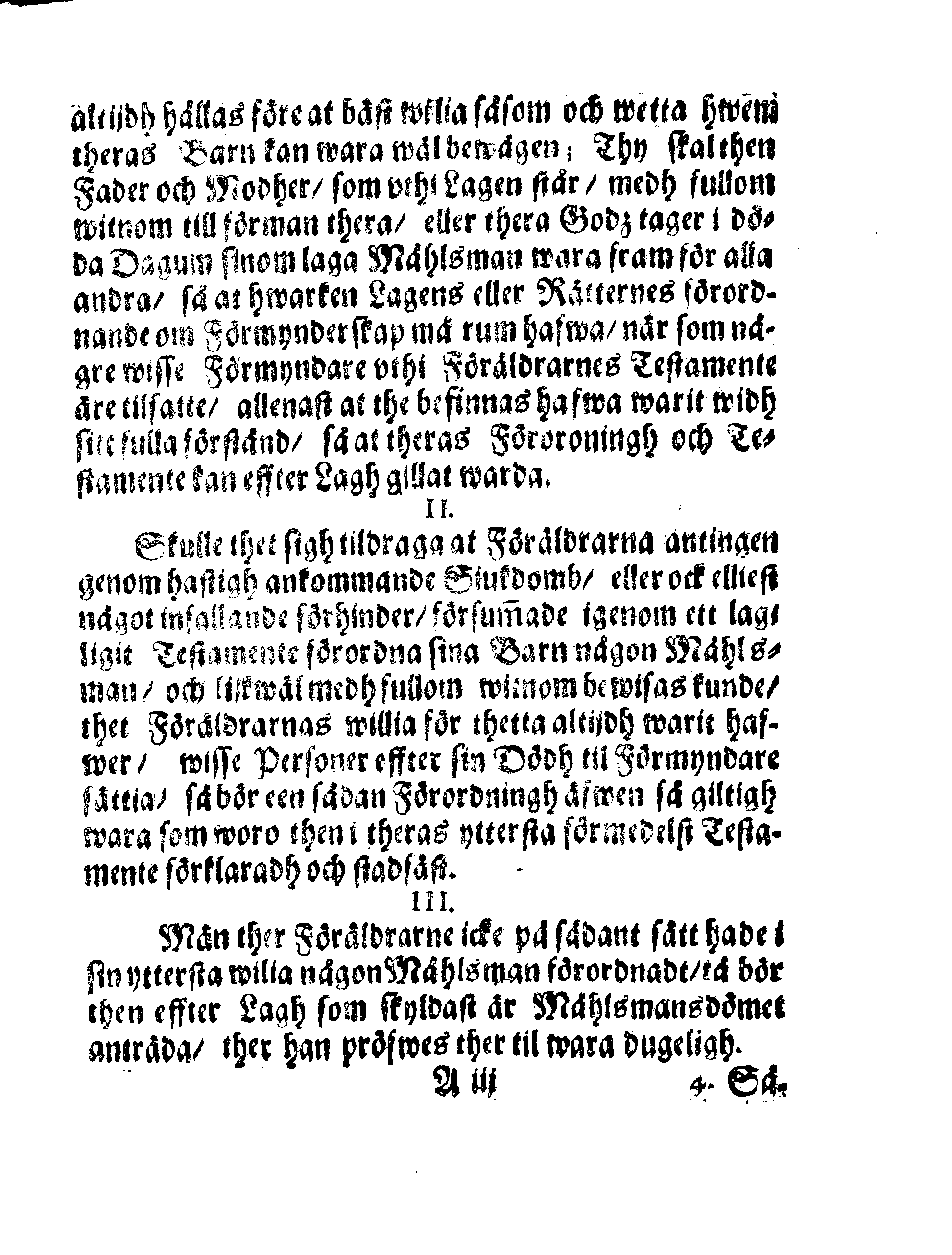 Kongl. May:tz Förmyndare Ordningh