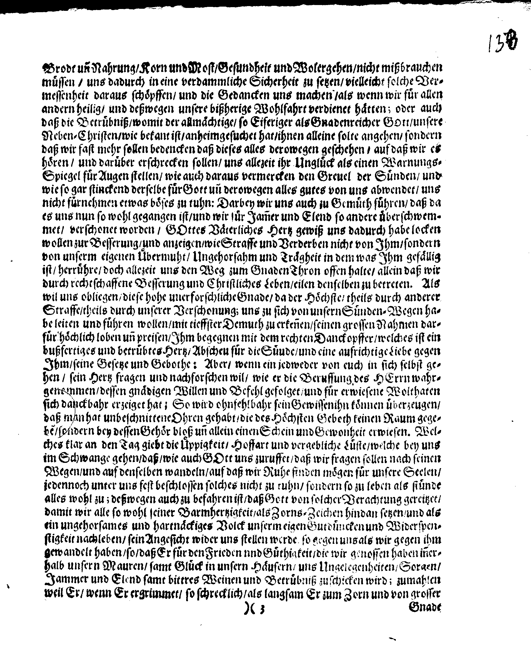 Ihr Königl. Majest. PLACAT, Wegen Vier allgemeinen Solennen, Danck-, Fast- und Bet-Tagen, so im gegenwärtigen Jahr, durch gantz Schweden Reich, und die darunter liegende Provincien, wie auch das Groß-Fürstenthum Finland, samt Ehst-Lieff- und Ingermanland sollen gehalten und gefeyret werden