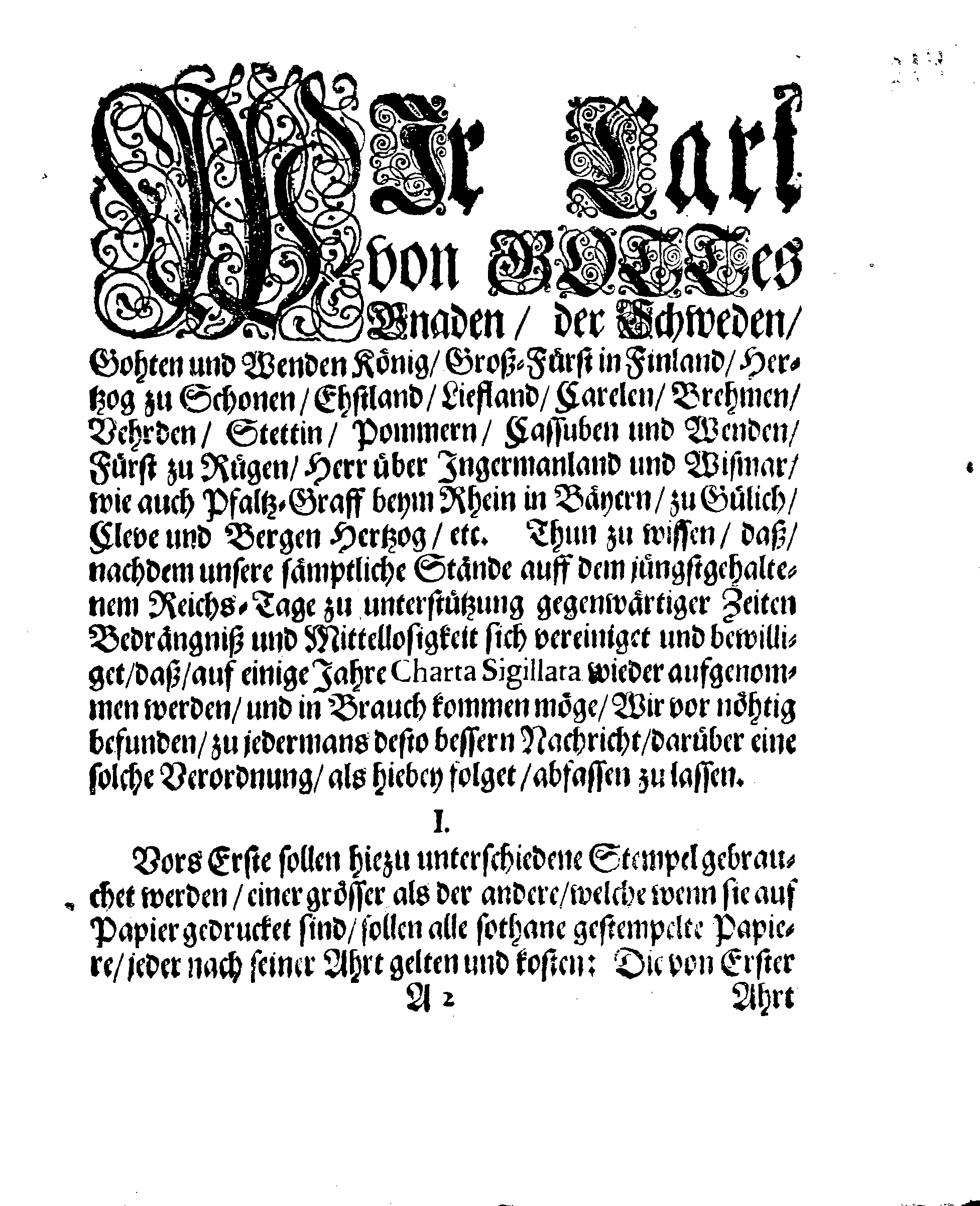 Ihr. Königl. Majest. Stadga und Verordnung Angehend CHARTAM SIGILLATAM, oder Gestempelt Papier