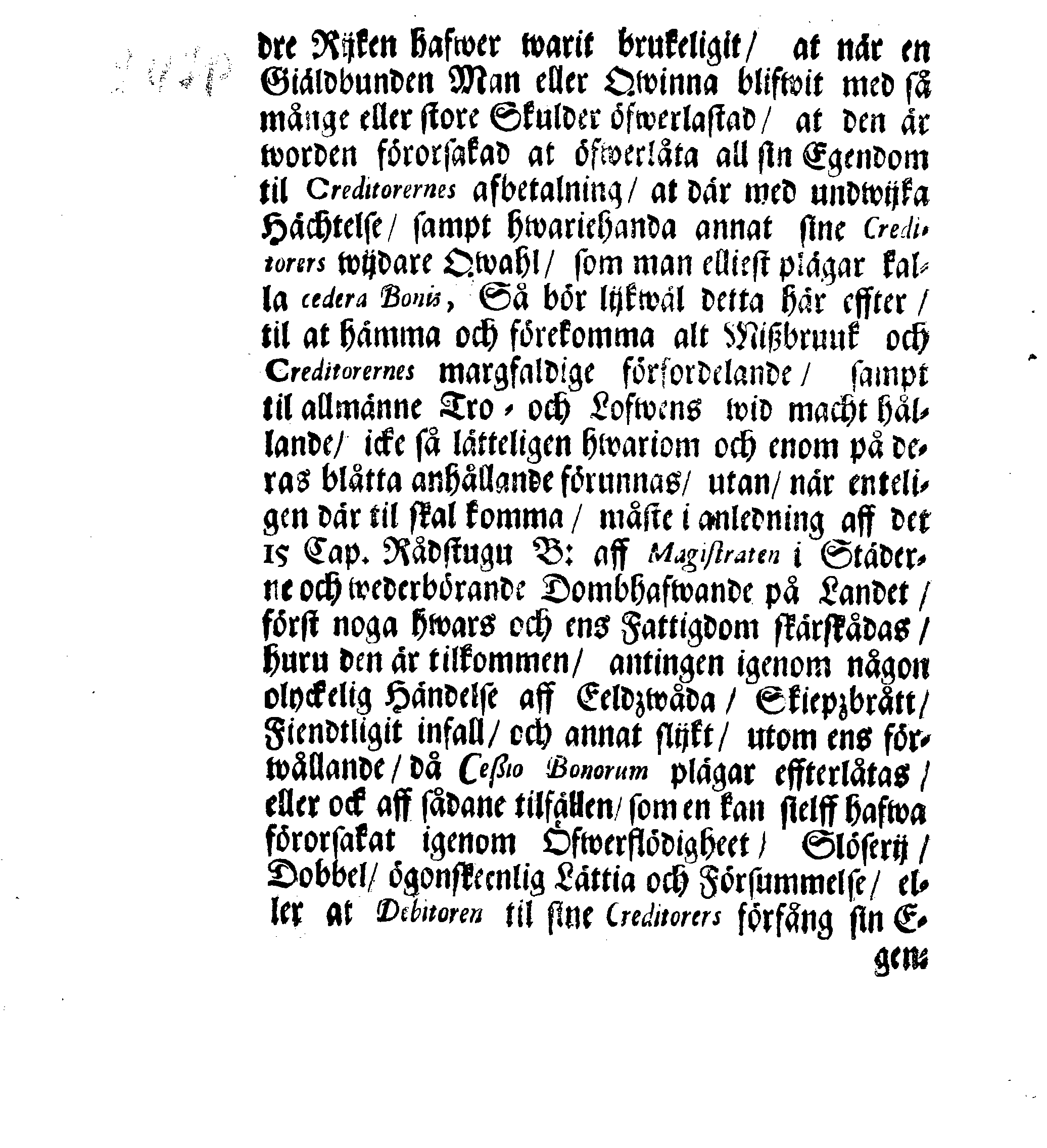 Kongl. May:tz RESOLUTION Och Förklaring Öfwer Lagsens rätte Förstånd uti åtskillige Måhl