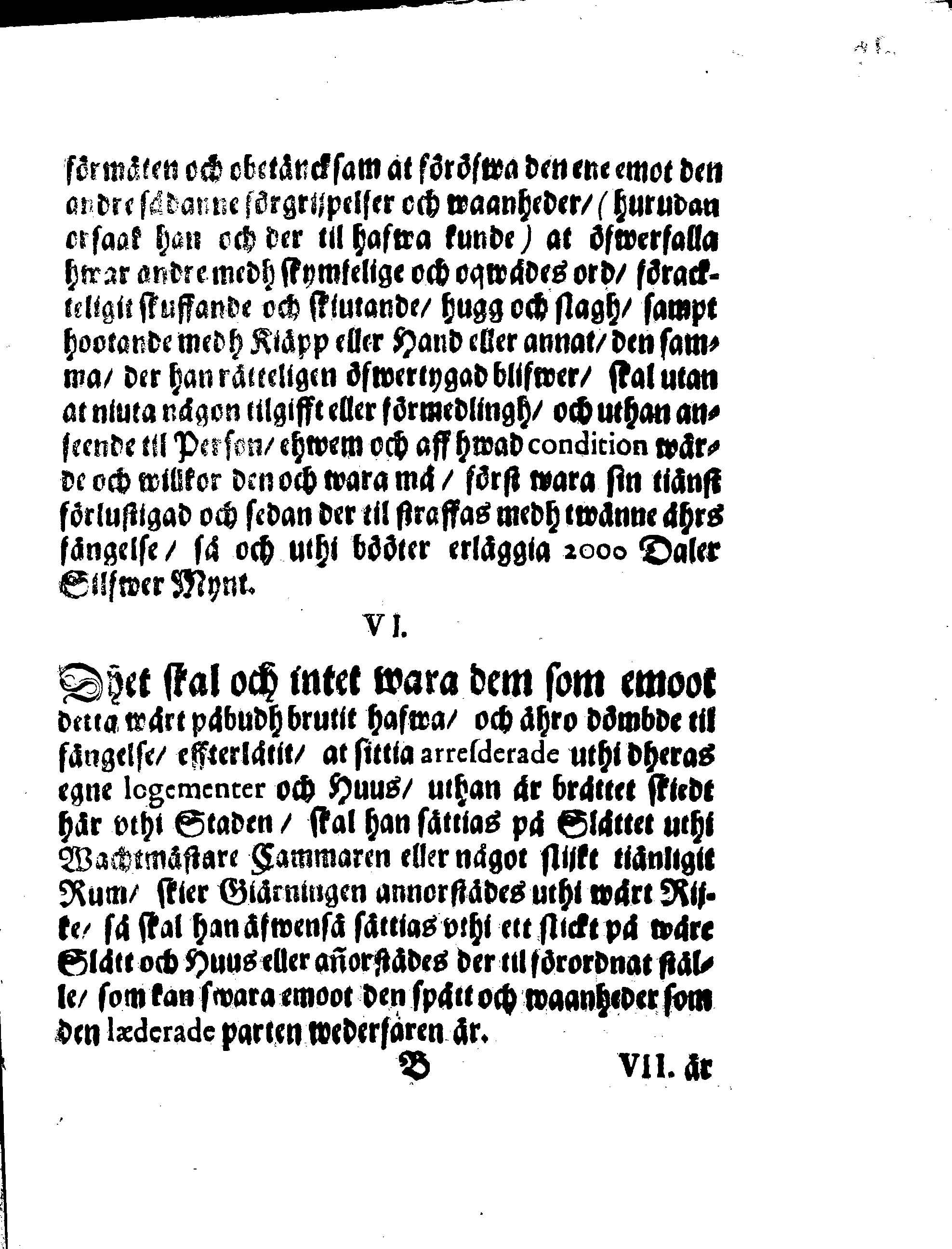 Kongl. May:tz Stränge och Alfwarlige Förbudh Angående Dueller och Slagzmål, Sampt och Förordningh öfwer den Reparation och förnöyelse som den Beskymfade hafwer at undså