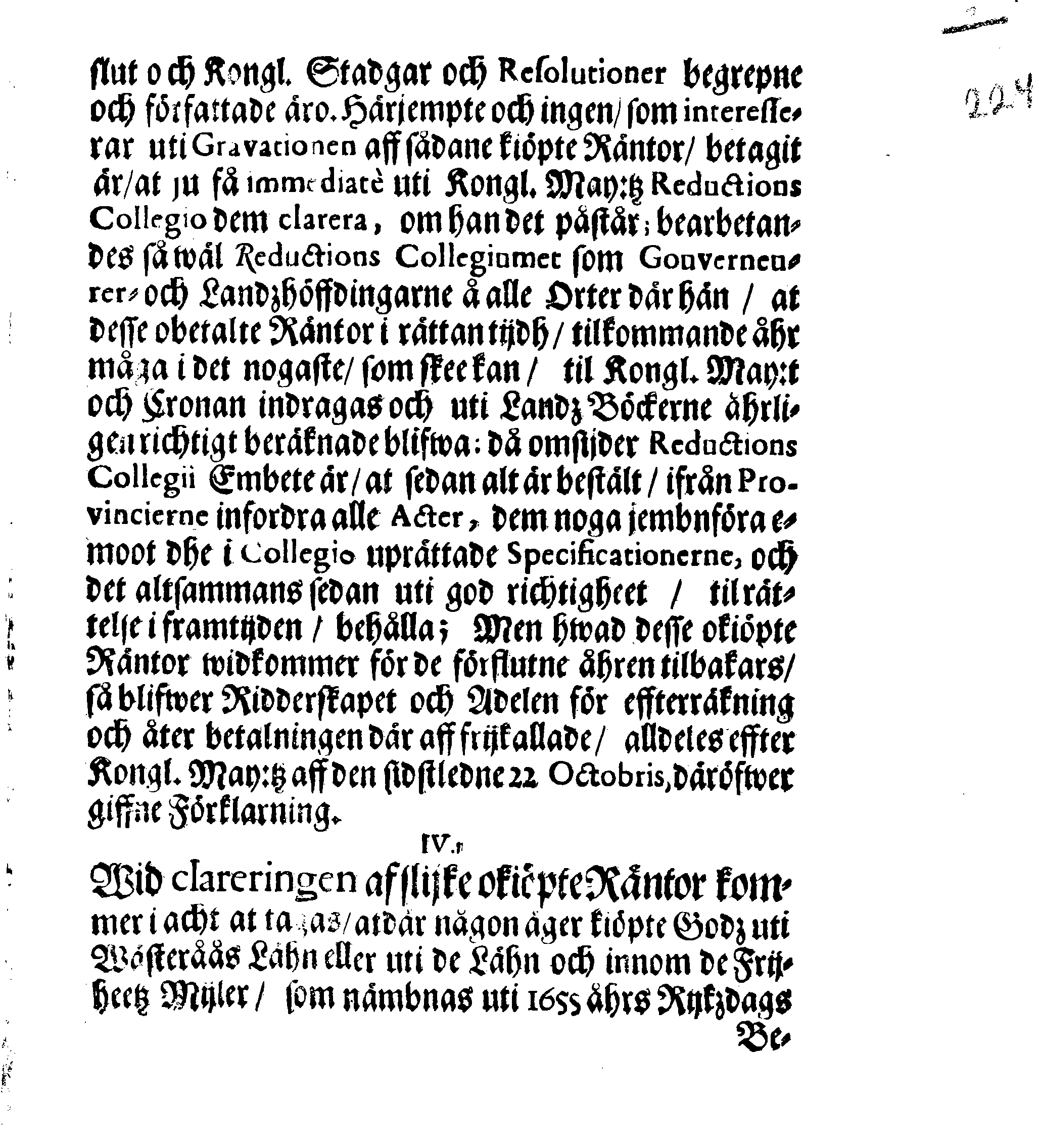 Kongl. May:tz REGLEMENT Angående de okiöpte Räntor, som i föllie af innewarande Åhrs Rikzdagz Beslut under Kongl. May:t och Cronan komma at återkallas