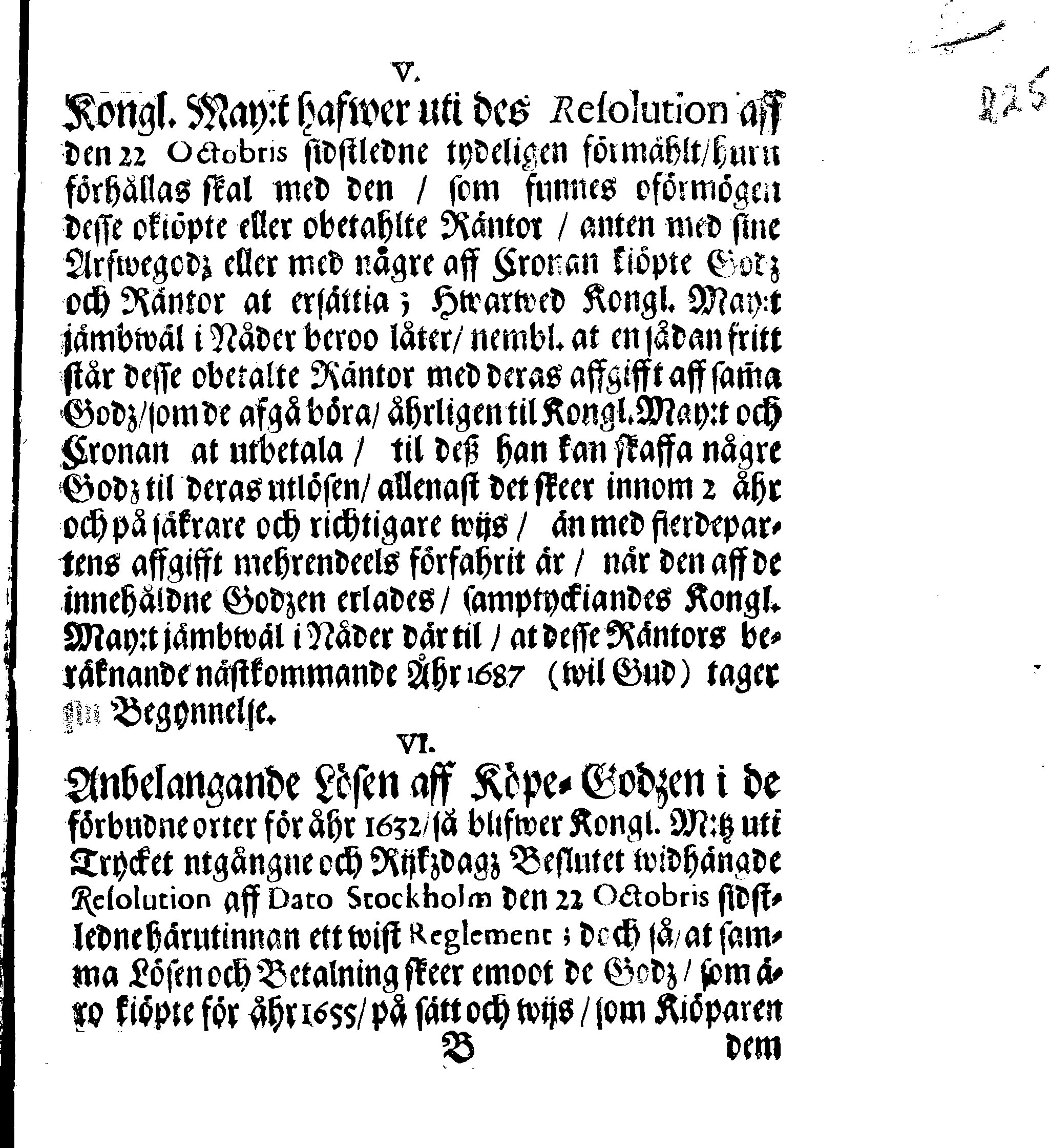 Kongl. May:tz REGLEMENT Angående de okiöpte Räntor, som i föllie af innewarande Åhrs Rikzdagz Beslut under Kongl. May:t och Cronan komma at återkallas