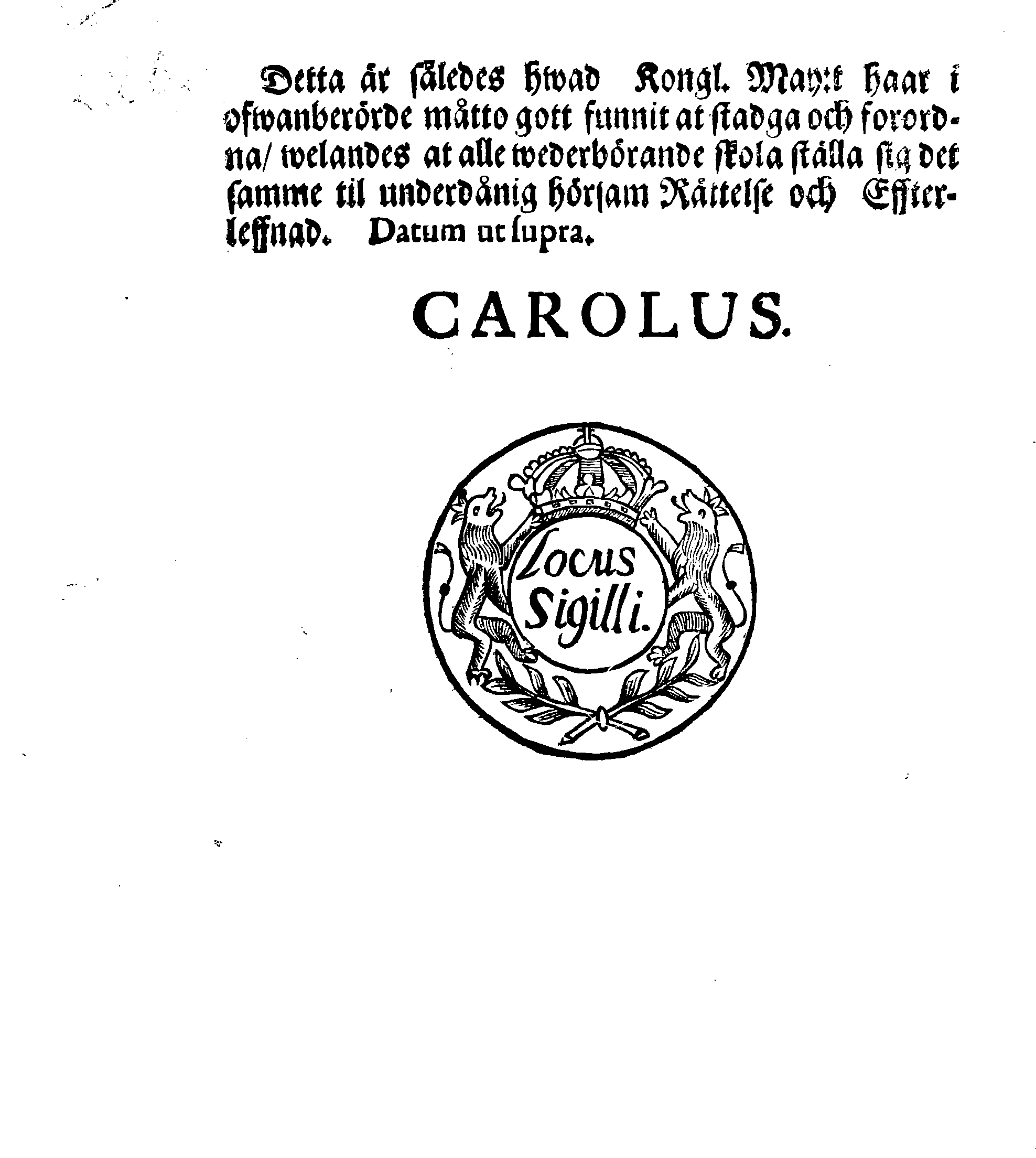 Kongl. May:tz REGLEMENT Angående de okiöpte Räntor, som i föllie af innewarande Åhrs Rikzdagz Beslut under Kongl. May:t och Cronan komma at återkallas
