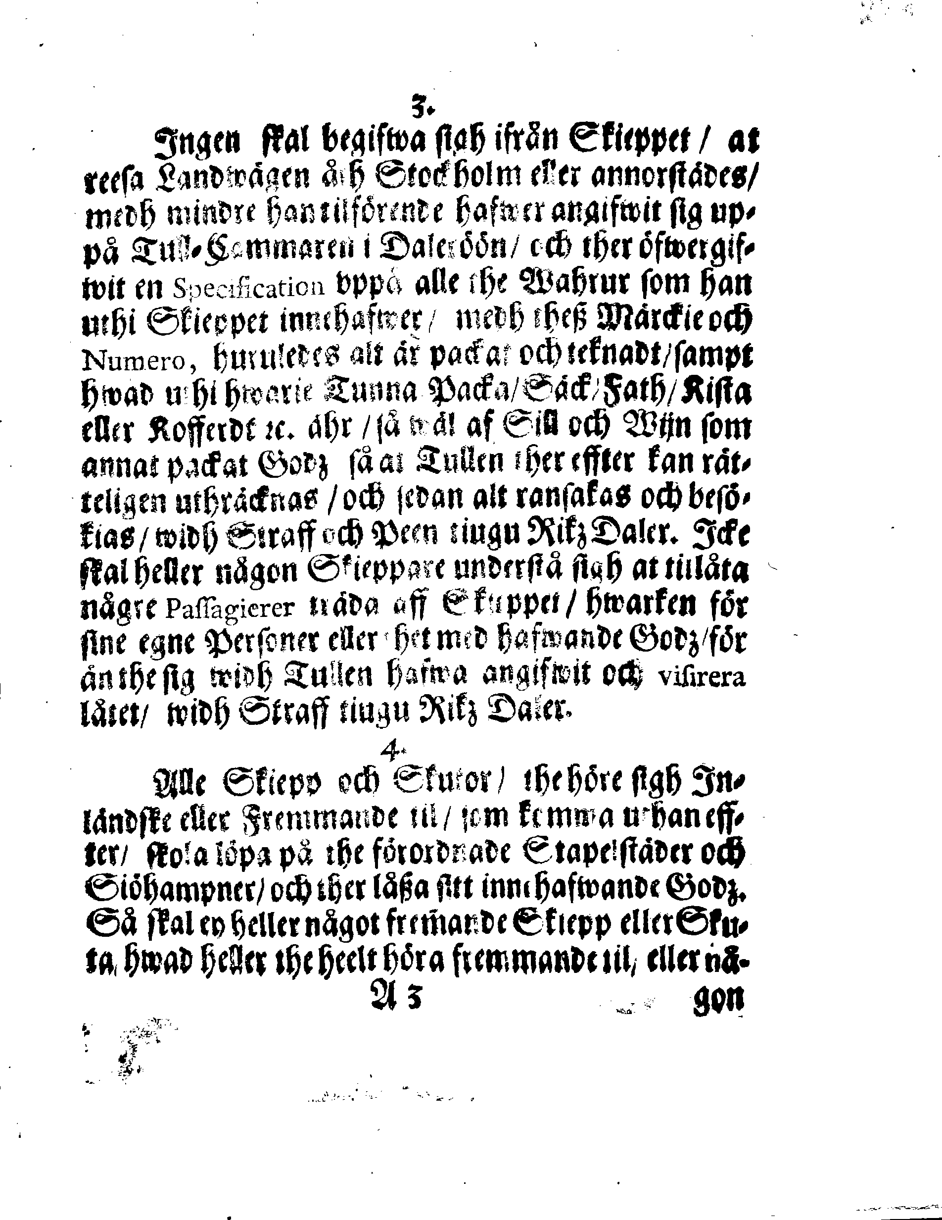 Kongl. May:tz ORDNING, Hwar effter Kiöpmän och Skieppare som på Swerige och Frinnland handla sigh uthi In- och Uthseglande rätta skole