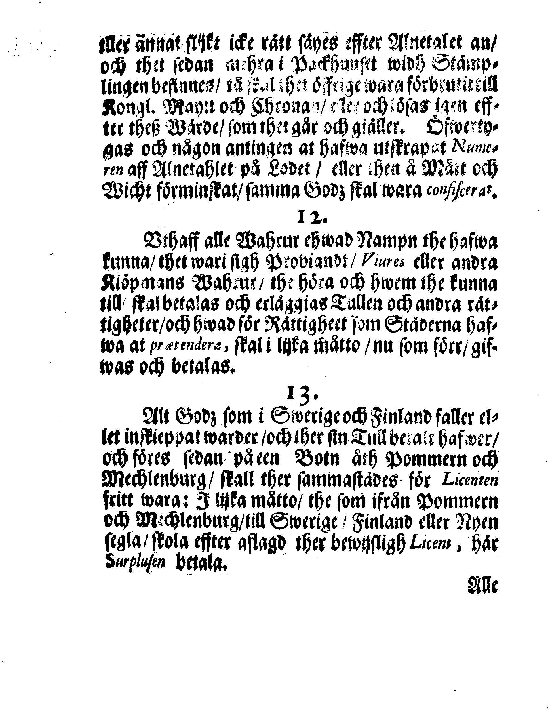 Kongl. May:tz ORDNING, Hwar effter Kiöpmän och Skieppare som på Swerige och Frinnland handla sigh uthi In- och Uthseglande rätta skole