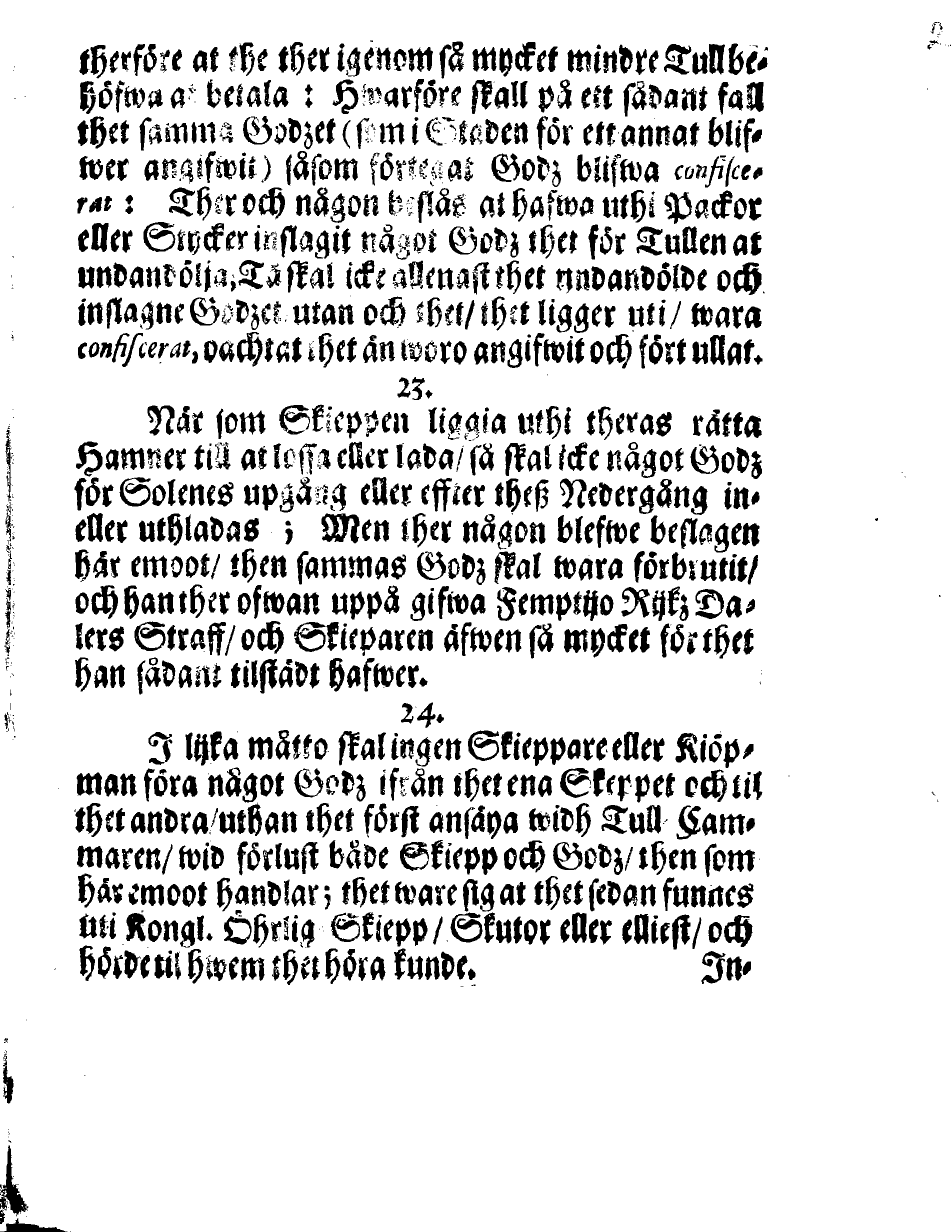 Kongl. May:tz ORDNING, Hwar effter Kiöpmän och Skieppare som på Swerige och Frinnland handla sigh uthi In- och Uthseglande rätta skole