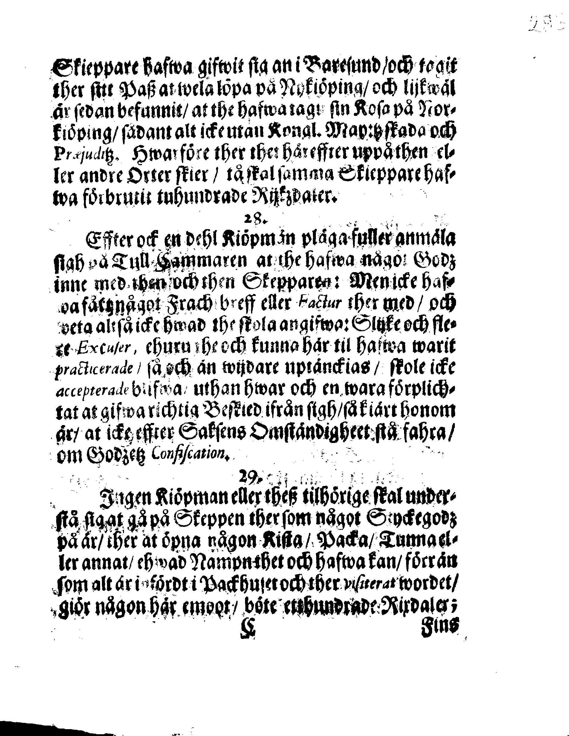 Kongl. May:tz ORDNING, Hwar effter Kiöpmän och Skieppare som på Swerige och Frinnland handla sigh uthi In- och Uthseglande rätta skole