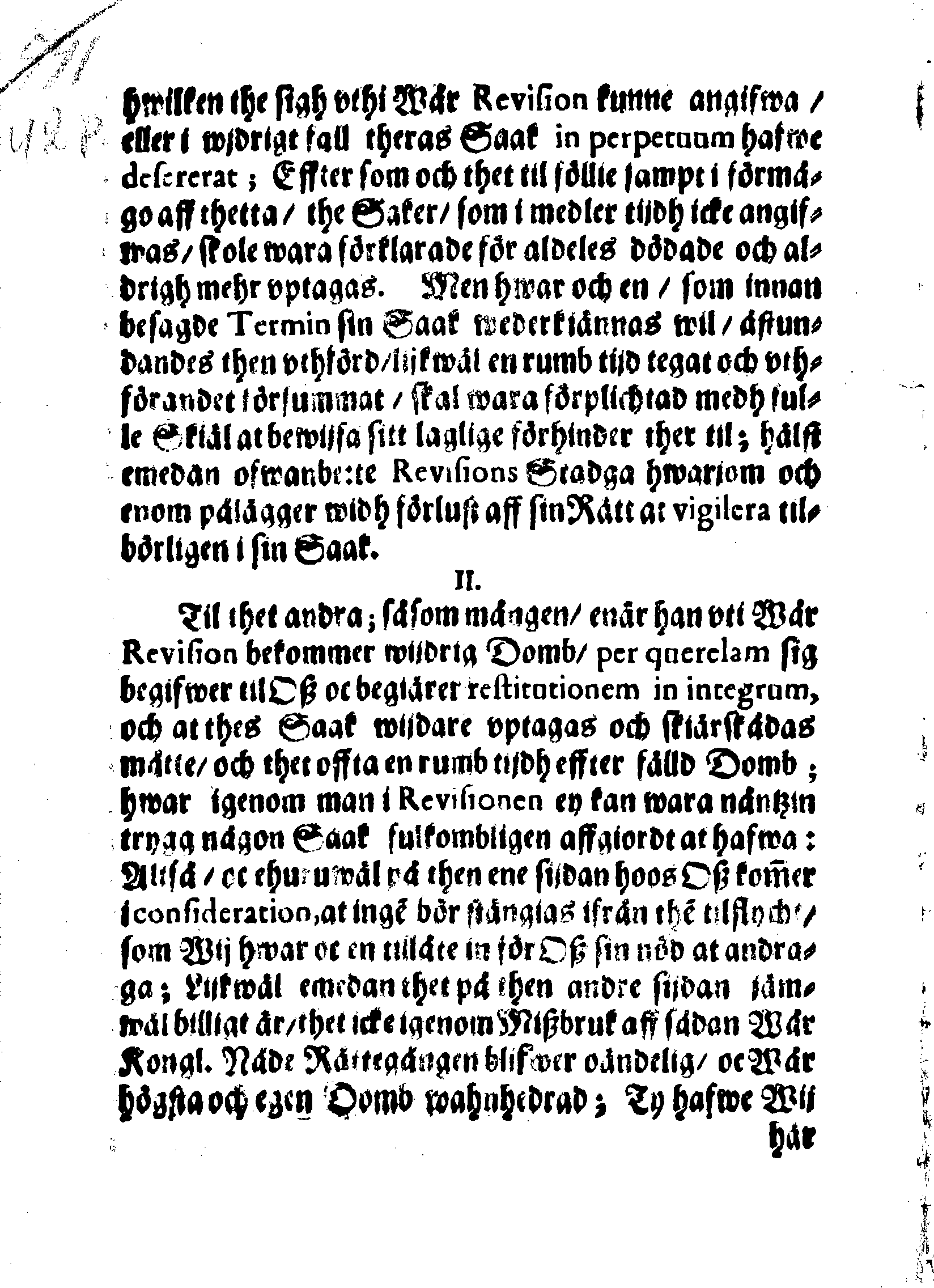 Kongl. May:tz Nådige Förordning, Angående Justitiae Sakerne uti dess Revision och hwad som der wid observeras bör