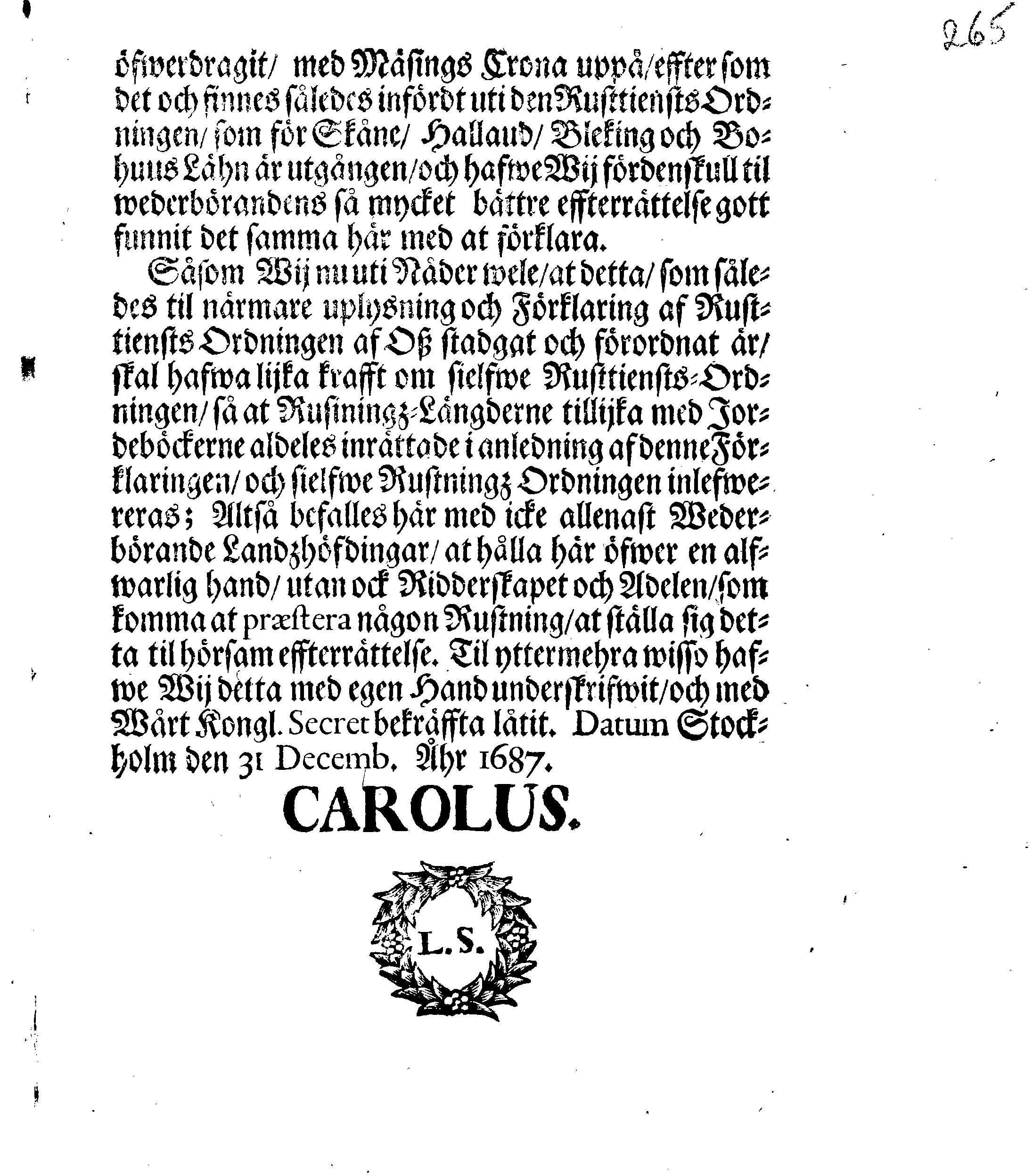Kongl. May:tz Förklaring, Öfwernågre Måhl och ährender, angående den sidst utgångne Rusttiensts Ordningen
