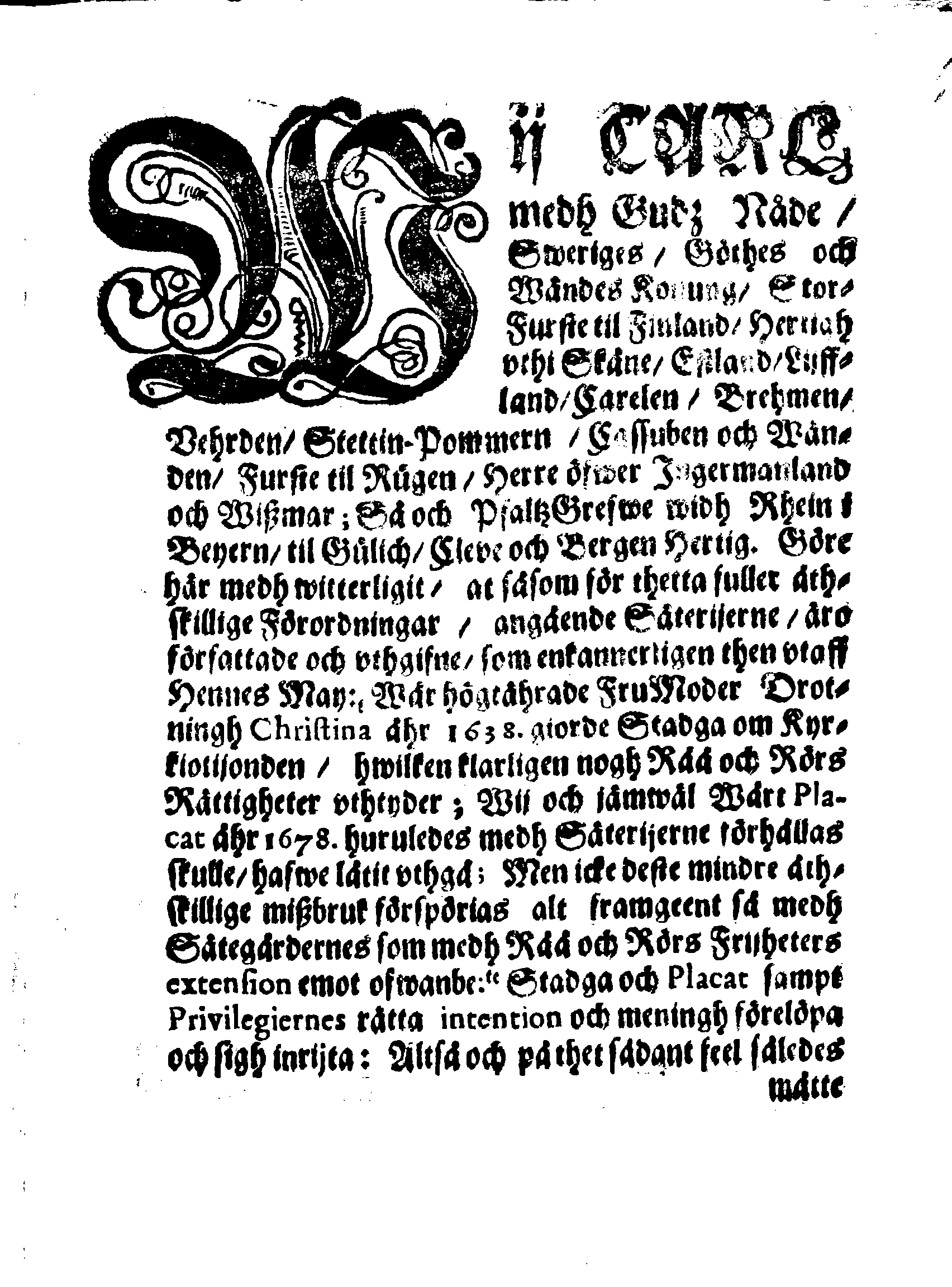 Kongl. May:tz Nådigste Förordning och Påbud, Huruledes Säterijers sampt Råå och Rörs Rättigheter, i föllie aff 1638. åhrs Stadga om Kyrckiotijonden, äre til at förstå, och at 1678. åhrs Placat dher effter lämpas och rättas bör