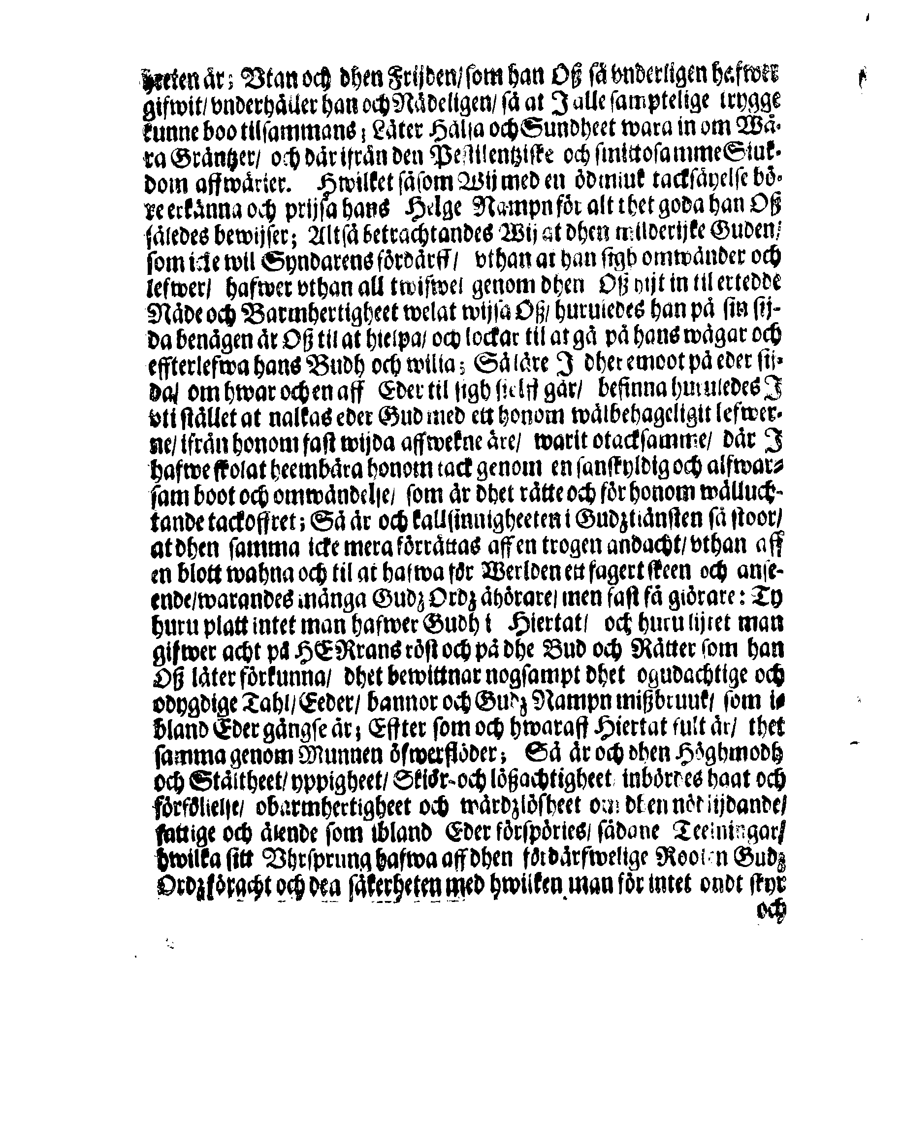 Kongl. May.tz PLACAT, Om Fyra Almenne-Solenne Tacksäyelse-Faste och Bönedagar, som uthi innewarande åhr öfwer hela Swerige och thes underliggiande Provincier, jämwäl StoorFörstendömet Finland, sampt Est-Lijf- och Ingermanland, hållas och fijras skole