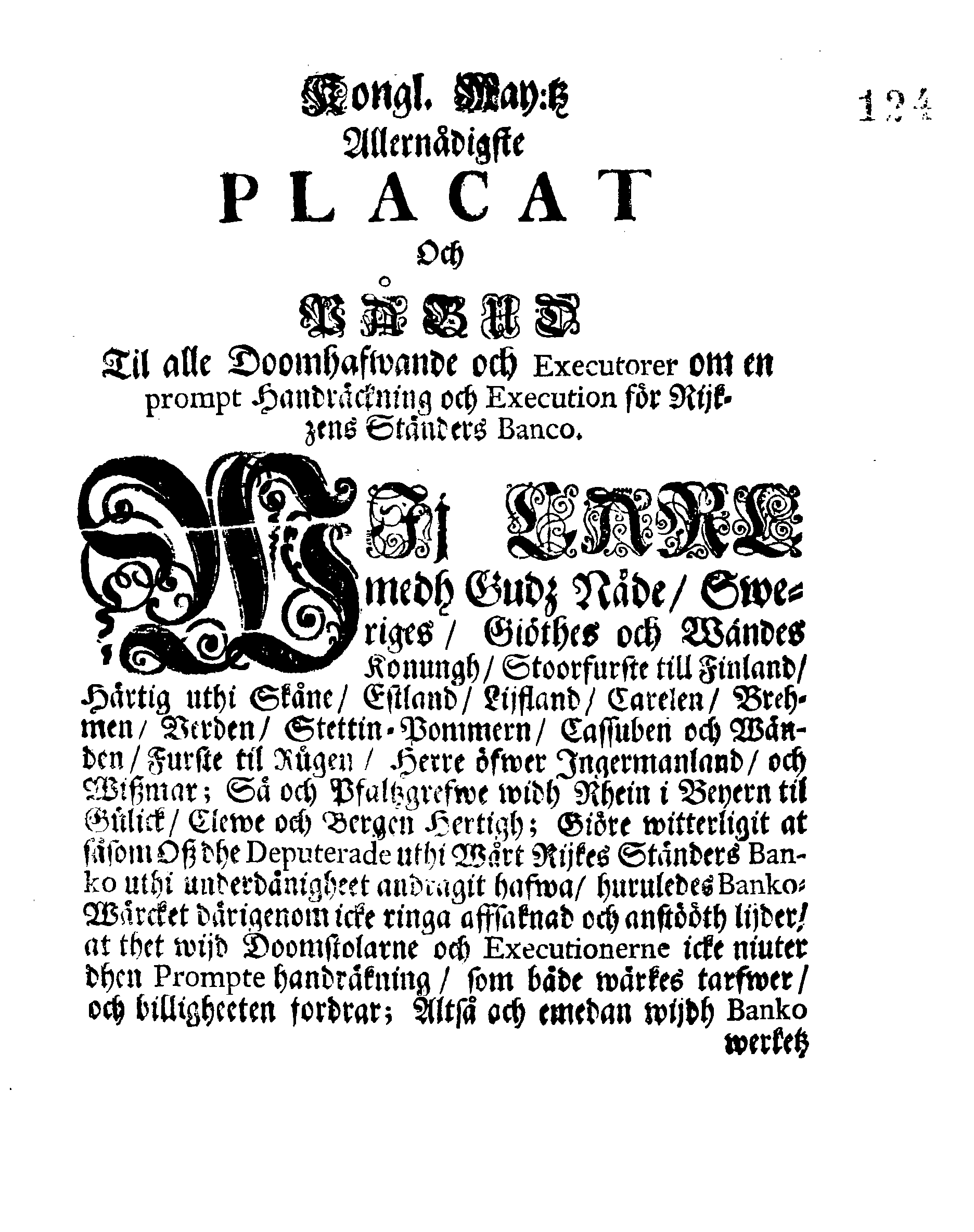 TRANSUMT Aff Kongl. May:tz Nådige Stadfästelse och Försäkring, angående Stendernes Banco samt des tillhörige Wilkohr, Fördehlar och Rättigheter