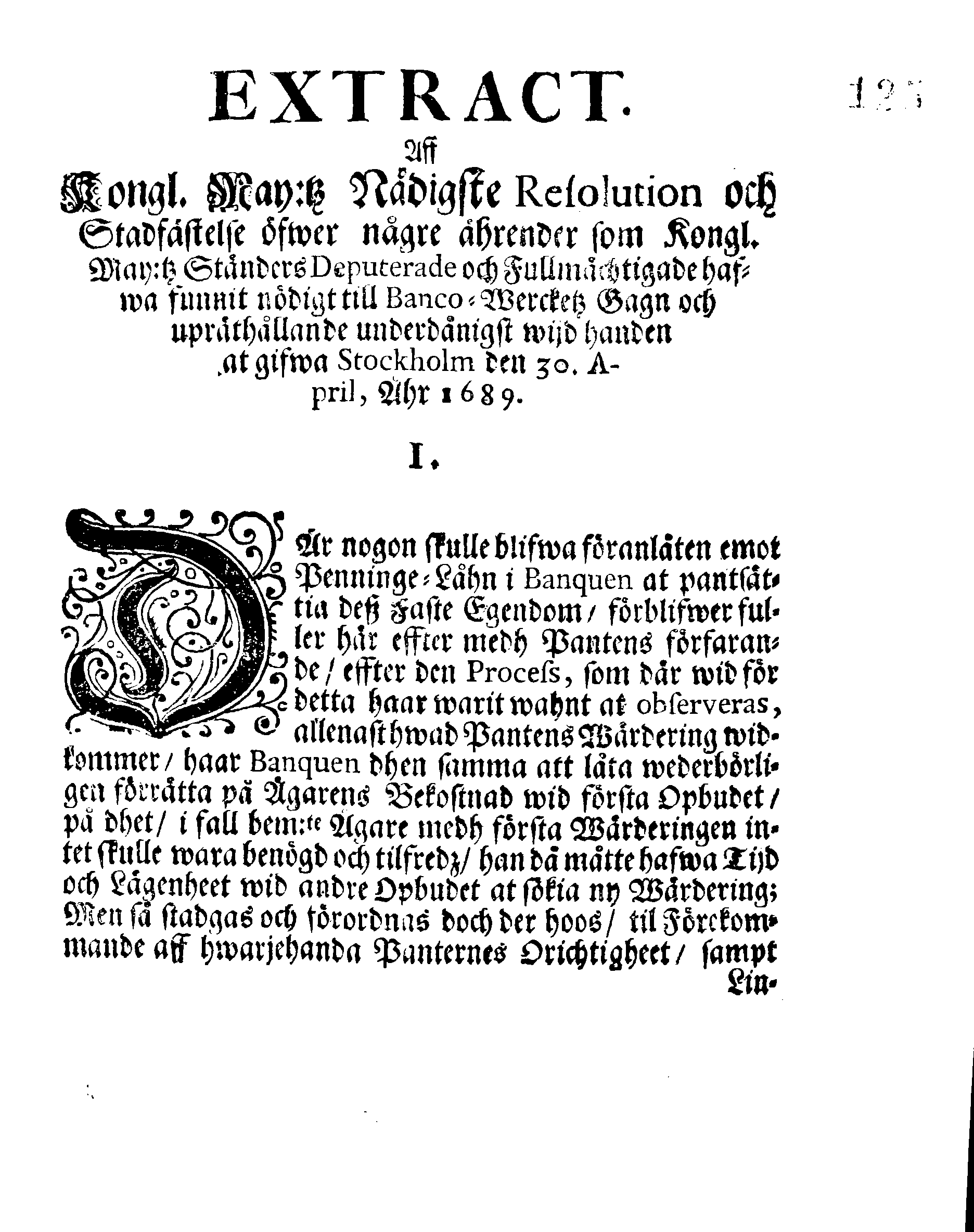 TRANSUMT Aff Kongl. May:tz Nådige Stadfästelse och Försäkring, angående Stendernes Banco samt des tillhörige Wilkohr, Fördehlar och Rättigheter