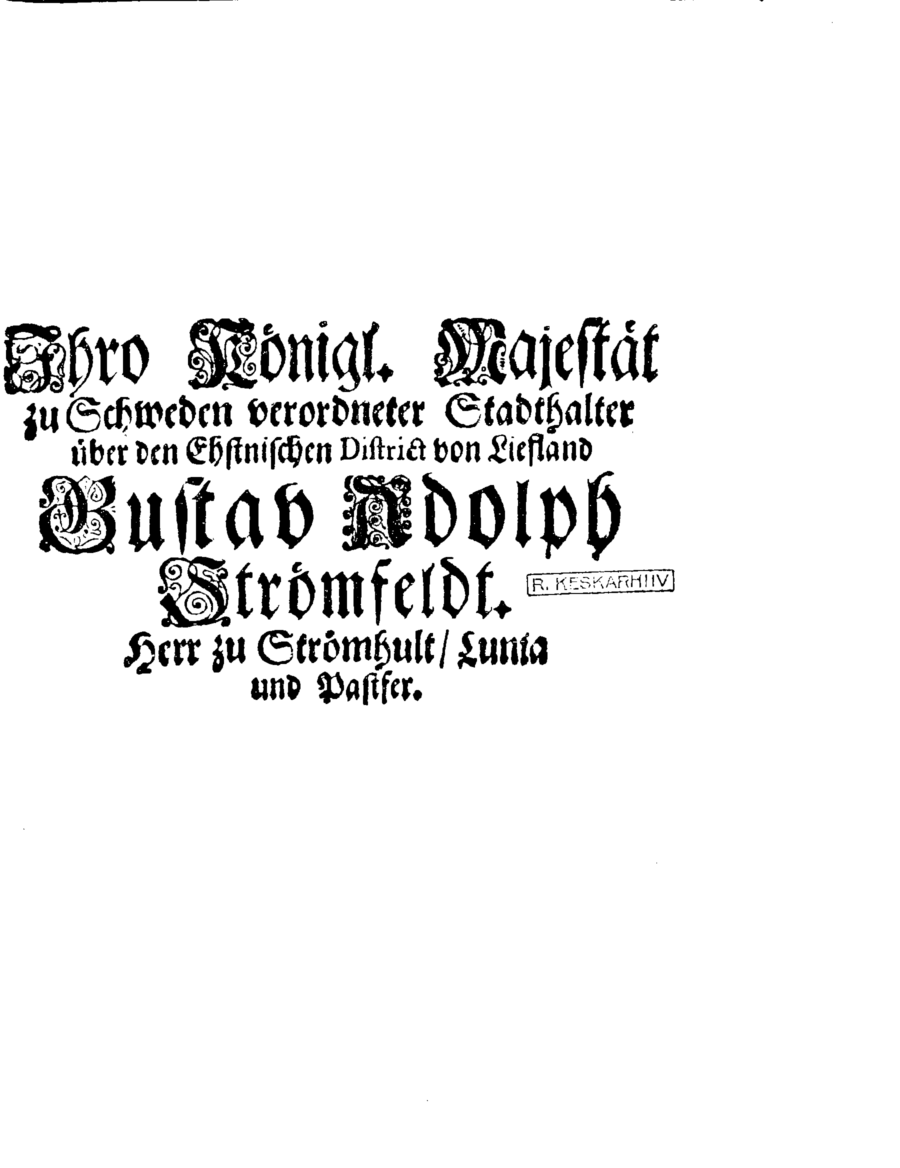 [Gustav Adolph Strömfeldti korraldus]