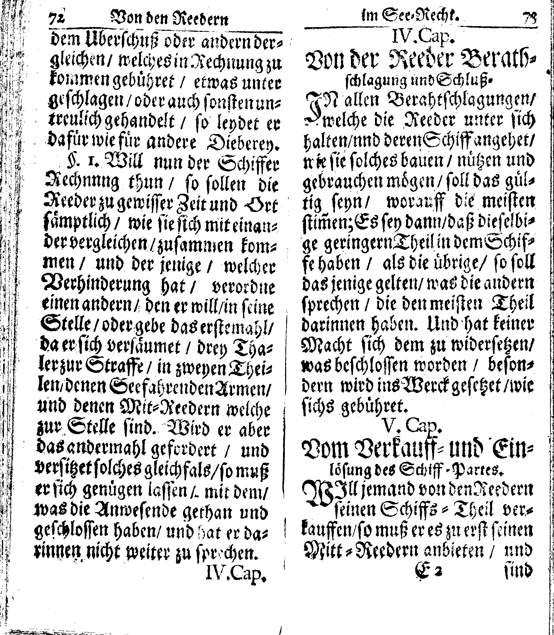 Der reiche Schweden See-Recht Welches von dem Großmächtigsten Könige und Herrn, Hn. CARL dem Eilfften, Der Schwedn, Gothen und Wenden Könige, [etc.] [etc.] [etc.] Im Jahr nach Christi Gebuhrt, 1667. ist verordnet worden. In Teutscher Sprache Ao.1670. in Wißmar gedruckt. Nunmehro aber auffs neue mit Fleiß übersehen, und verbessert, Auch mit vielen nach der Zeit ausgegangenen Königl. Schwedischen Verordnungen, denn Kauff-Leuten, Schiffern, Reedern, bey der See-Fahrt, zur Nachricht, vermehret, Und nach vieler Verlangen in kleinerem Format neu auffgelegt worden