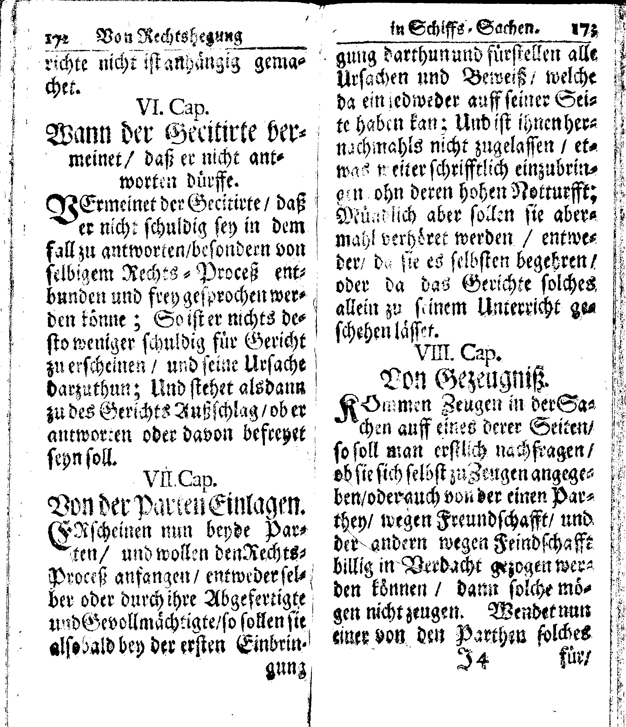 Der reiche Schweden See-Recht Welches von dem Großmächtigsten Könige und Herrn, Hn. CARL dem Eilfften, Der Schwedn, Gothen und Wenden Könige, [etc.] [etc.] [etc.] Im Jahr nach Christi Gebuhrt, 1667. ist verordnet worden. In Teutscher Sprache Ao.1670. in Wißmar gedruckt. Nunmehro aber auffs neue mit Fleiß übersehen, und verbessert, Auch mit vielen nach der Zeit ausgegangenen Königl. Schwedischen Verordnungen, denn Kauff-Leuten, Schiffern, Reedern, bey der See-Fahrt, zur Nachricht, vermehret, Und nach vieler Verlangen in kleinerem Format neu auffgelegt worden