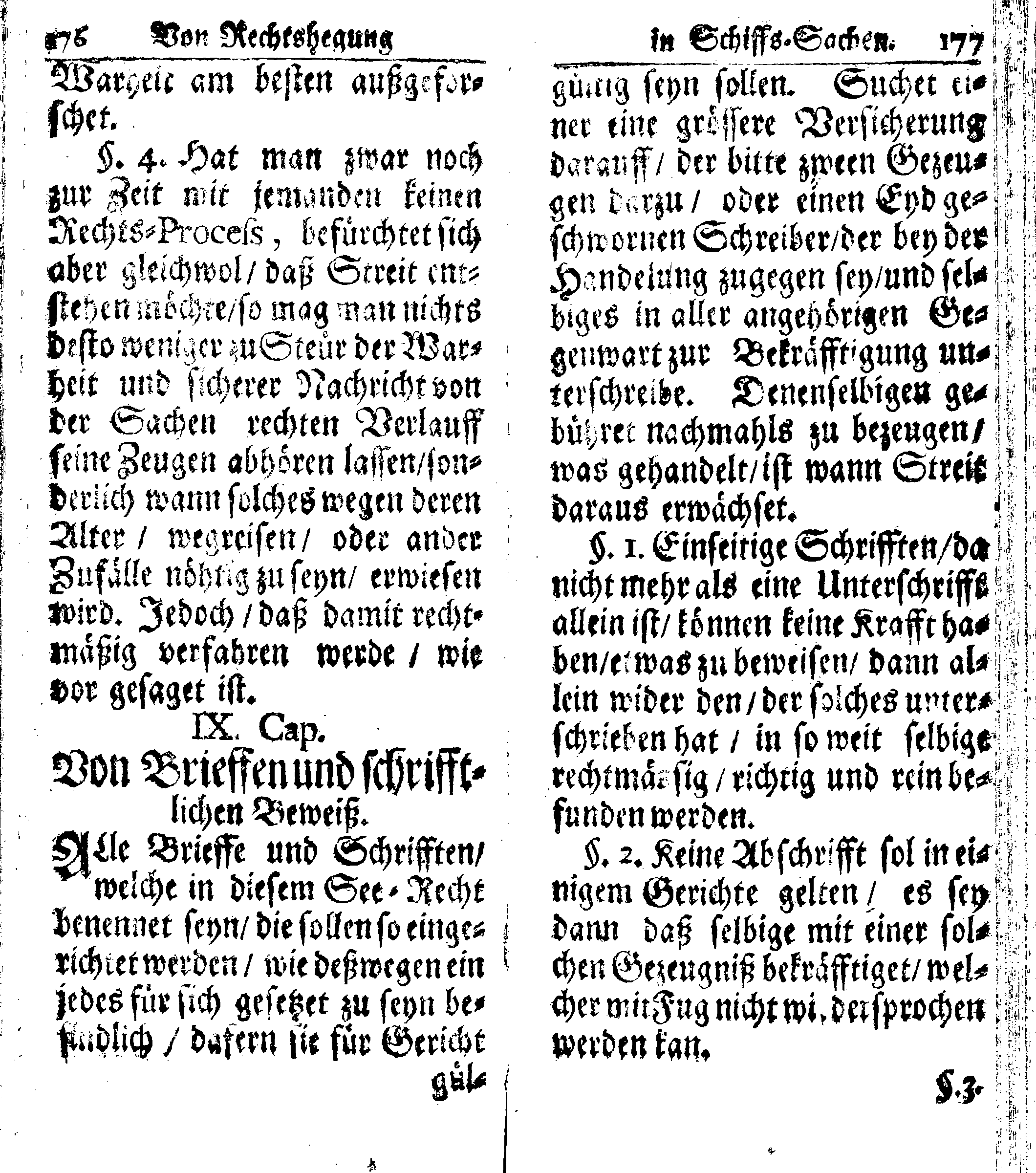 Der reiche Schweden See-Recht Welches von dem Großmächtigsten Könige und Herrn, Hn. CARL dem Eilfften, Der Schwedn, Gothen und Wenden Könige, [etc.] [etc.] [etc.] Im Jahr nach Christi Gebuhrt, 1667. ist verordnet worden. In Teutscher Sprache Ao.1670. in Wißmar gedruckt. Nunmehro aber auffs neue mit Fleiß übersehen, und verbessert, Auch mit vielen nach der Zeit ausgegangenen Königl. Schwedischen Verordnungen, denn Kauff-Leuten, Schiffern, Reedern, bey der See-Fahrt, zur Nachricht, vermehret, Und nach vieler Verlangen in kleinerem Format neu auffgelegt worden