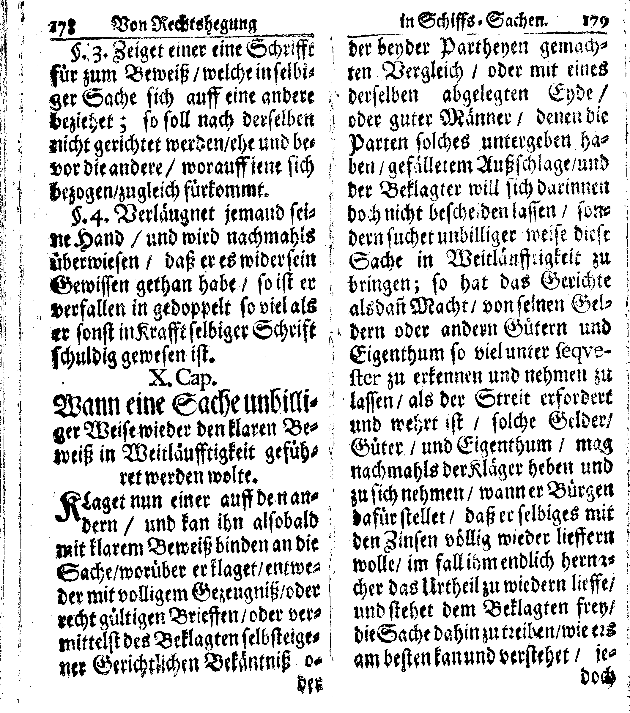 Der reiche Schweden See-Recht Welches von dem Großmächtigsten Könige und Herrn, Hn. CARL dem Eilfften, Der Schwedn, Gothen und Wenden Könige, [etc.] [etc.] [etc.] Im Jahr nach Christi Gebuhrt, 1667. ist verordnet worden. In Teutscher Sprache Ao.1670. in Wißmar gedruckt. Nunmehro aber auffs neue mit Fleiß übersehen, und verbessert, Auch mit vielen nach der Zeit ausgegangenen Königl. Schwedischen Verordnungen, denn Kauff-Leuten, Schiffern, Reedern, bey der See-Fahrt, zur Nachricht, vermehret, Und nach vieler Verlangen in kleinerem Format neu auffgelegt worden