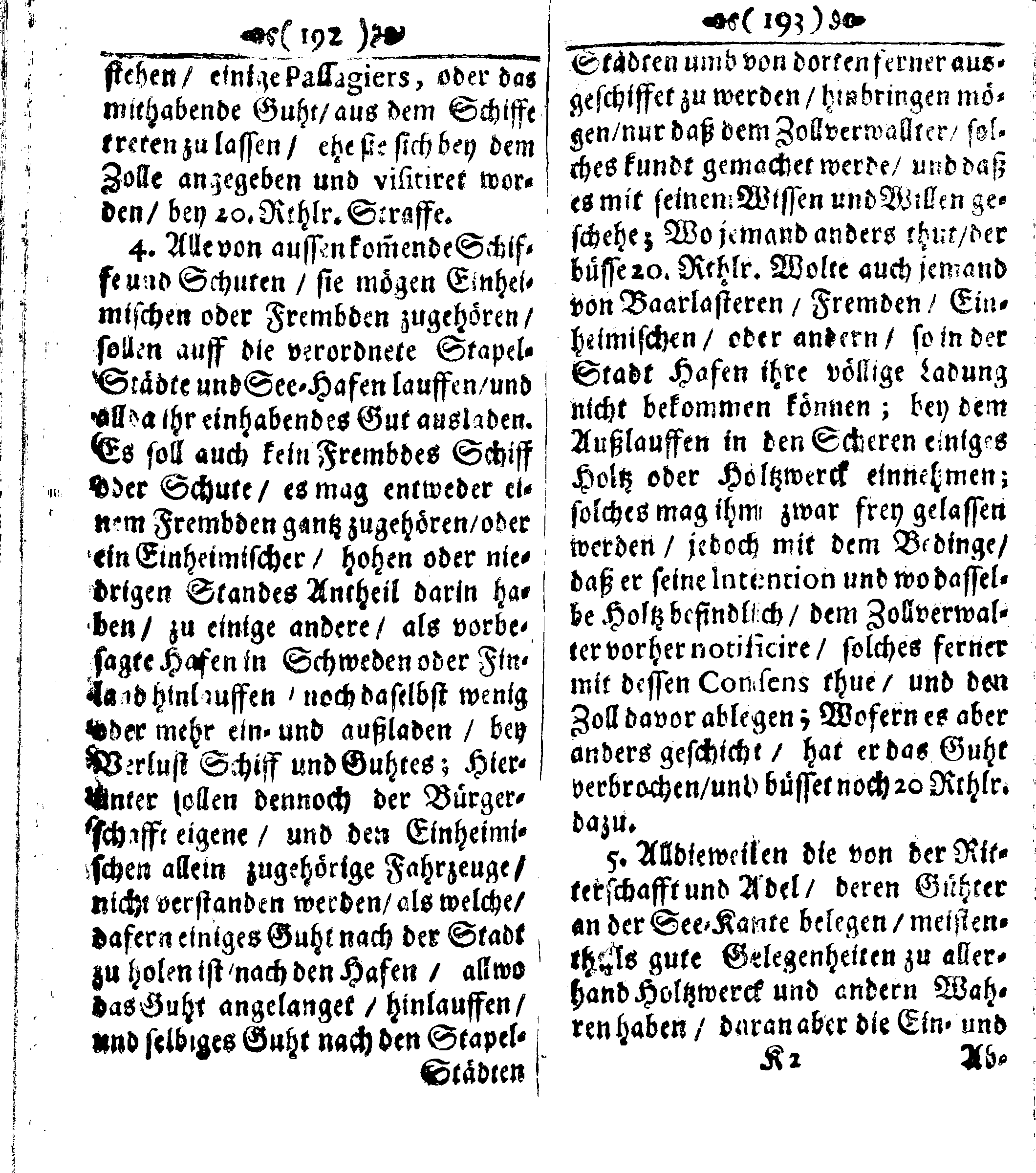 Der reiche Schweden See-Recht Welches von dem Großmächtigsten Könige und Herrn, Hn. CARL dem Eilfften, Der Schwedn, Gothen und Wenden Könige, [etc.] [etc.] [etc.] Im Jahr nach Christi Gebuhrt, 1667. ist verordnet worden. In Teutscher Sprache Ao.1670. in Wißmar gedruckt. Nunmehro aber auffs neue mit Fleiß übersehen, und verbessert, Auch mit vielen nach der Zeit ausgegangenen Königl. Schwedischen Verordnungen, denn Kauff-Leuten, Schiffern, Reedern, bey der See-Fahrt, zur Nachricht, vermehret, Und nach vieler Verlangen in kleinerem Format neu auffgelegt worden
