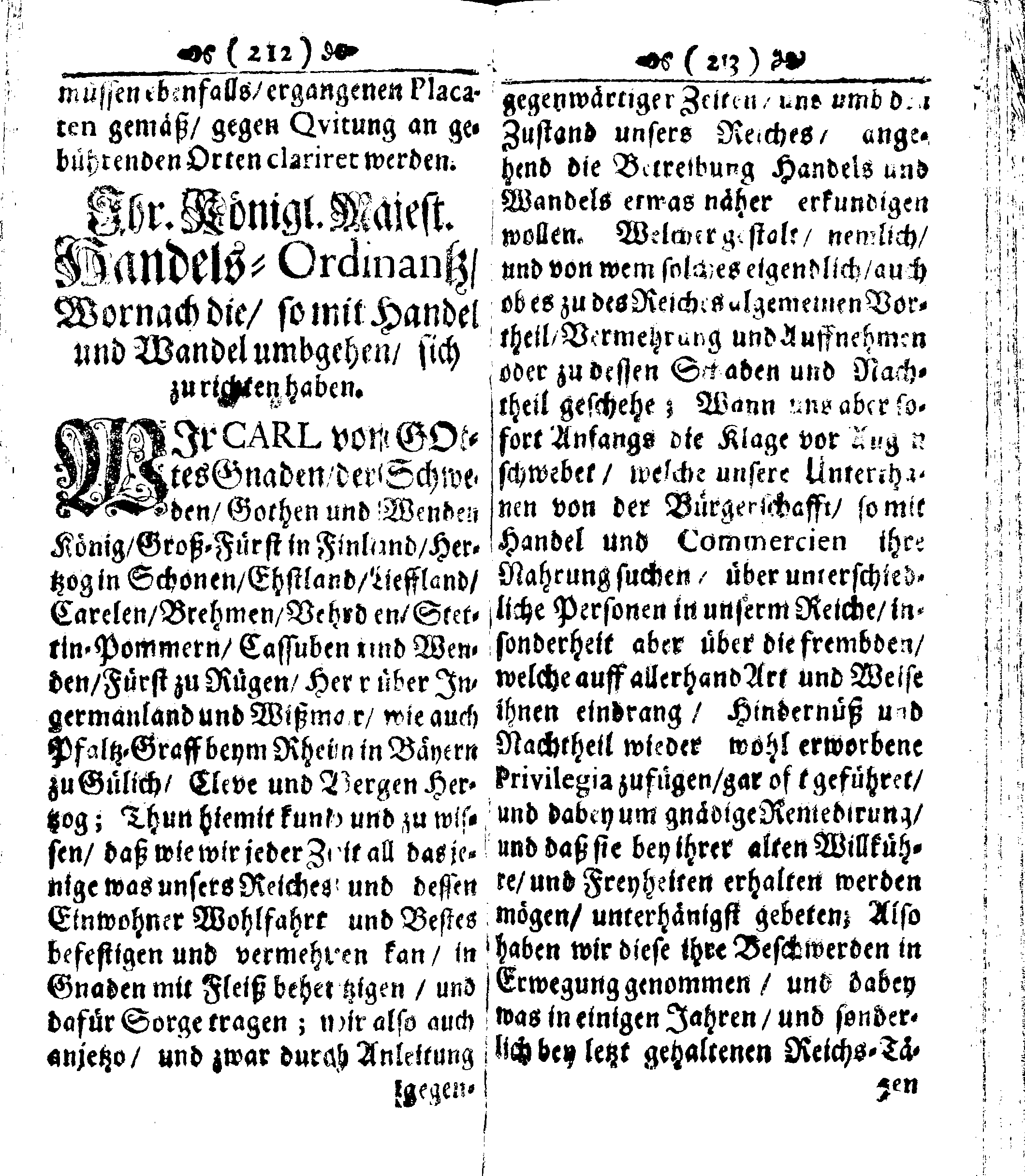 Der reiche Schweden See-Recht Welches von dem Großmächtigsten Könige und Herrn, Hn. CARL dem Eilfften, Der Schwedn, Gothen und Wenden Könige, [etc.] [etc.] [etc.] Im Jahr nach Christi Gebuhrt, 1667. ist verordnet worden. In Teutscher Sprache Ao.1670. in Wißmar gedruckt. Nunmehro aber auffs neue mit Fleiß übersehen, und verbessert, Auch mit vielen nach der Zeit ausgegangenen Königl. Schwedischen Verordnungen, denn Kauff-Leuten, Schiffern, Reedern, bey der See-Fahrt, zur Nachricht, vermehret, Und nach vieler Verlangen in kleinerem Format neu auffgelegt worden
