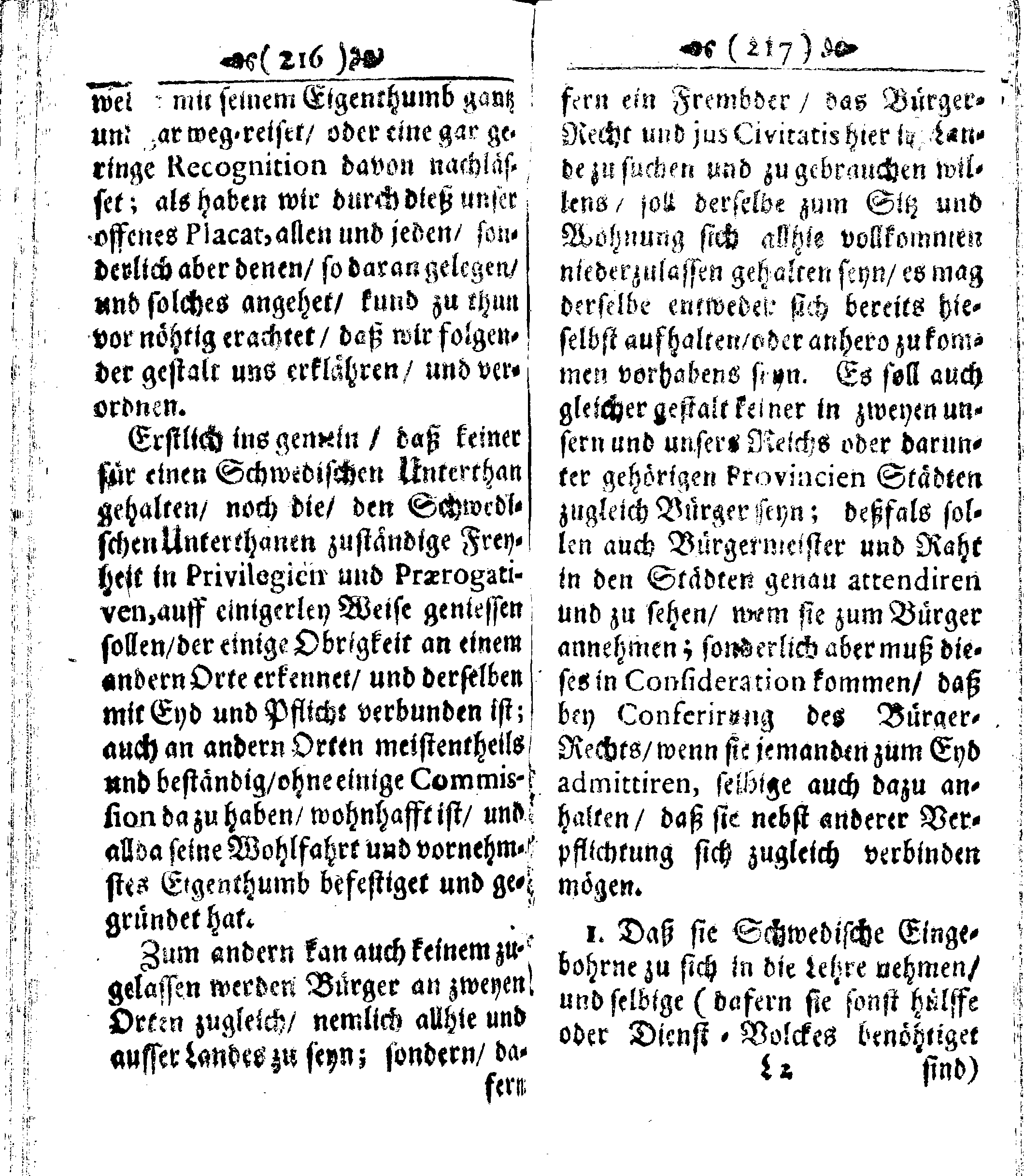 Der reiche Schweden See-Recht Welches von dem Großmächtigsten Könige und Herrn, Hn. CARL dem Eilfften, Der Schwedn, Gothen und Wenden Könige, [etc.] [etc.] [etc.] Im Jahr nach Christi Gebuhrt, 1667. ist verordnet worden. In Teutscher Sprache Ao.1670. in Wißmar gedruckt. Nunmehro aber auffs neue mit Fleiß übersehen, und verbessert, Auch mit vielen nach der Zeit ausgegangenen Königl. Schwedischen Verordnungen, denn Kauff-Leuten, Schiffern, Reedern, bey der See-Fahrt, zur Nachricht, vermehret, Und nach vieler Verlangen in kleinerem Format neu auffgelegt worden