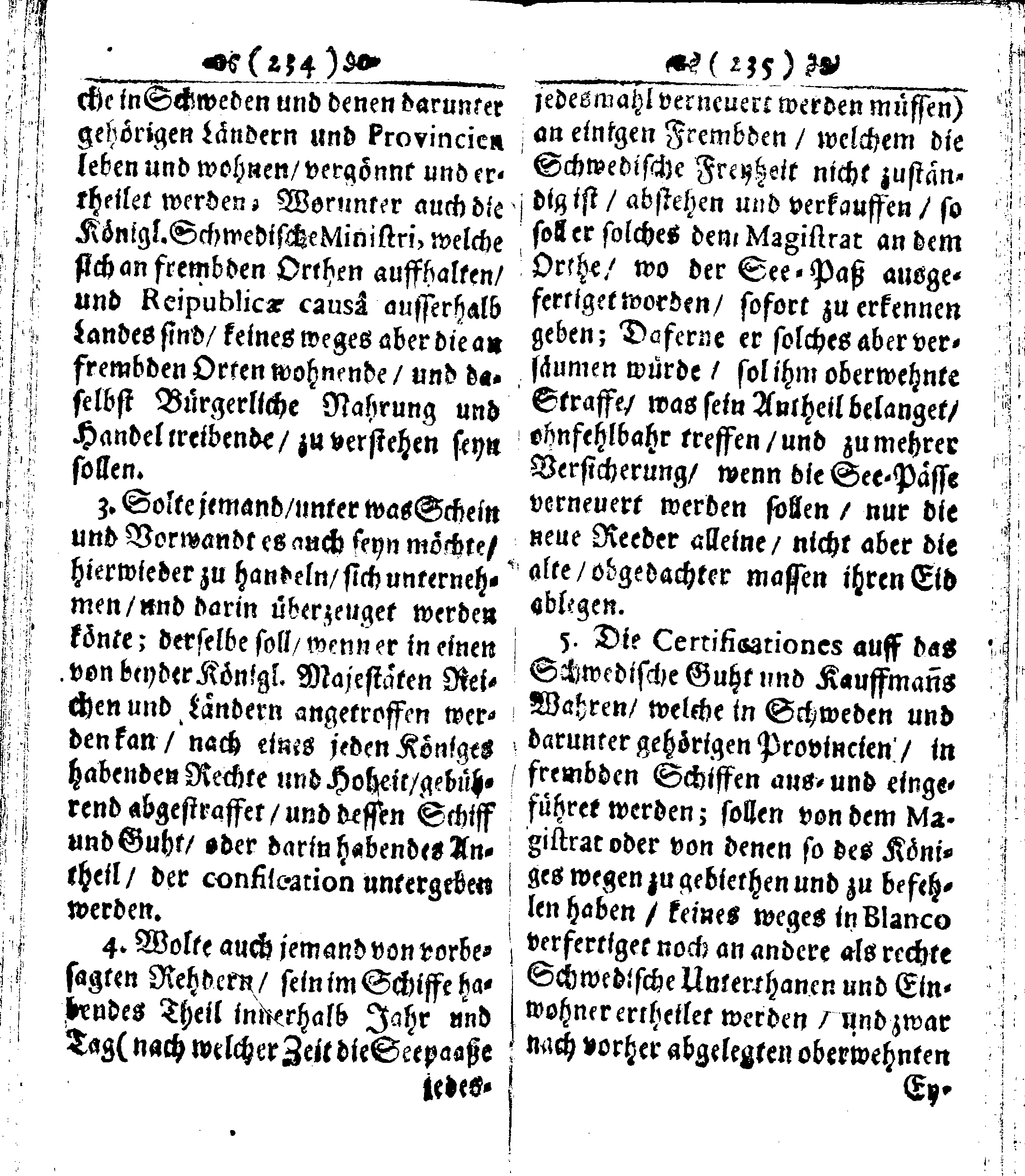 Der reiche Schweden See-Recht Welches von dem Großmächtigsten Könige und Herrn, Hn. CARL dem Eilfften, Der Schwedn, Gothen und Wenden Könige, [etc.] [etc.] [etc.] Im Jahr nach Christi Gebuhrt, 1667. ist verordnet worden. In Teutscher Sprache Ao.1670. in Wißmar gedruckt. Nunmehro aber auffs neue mit Fleiß übersehen, und verbessert, Auch mit vielen nach der Zeit ausgegangenen Königl. Schwedischen Verordnungen, denn Kauff-Leuten, Schiffern, Reedern, bey der See-Fahrt, zur Nachricht, vermehret, Und nach vieler Verlangen in kleinerem Format neu auffgelegt worden