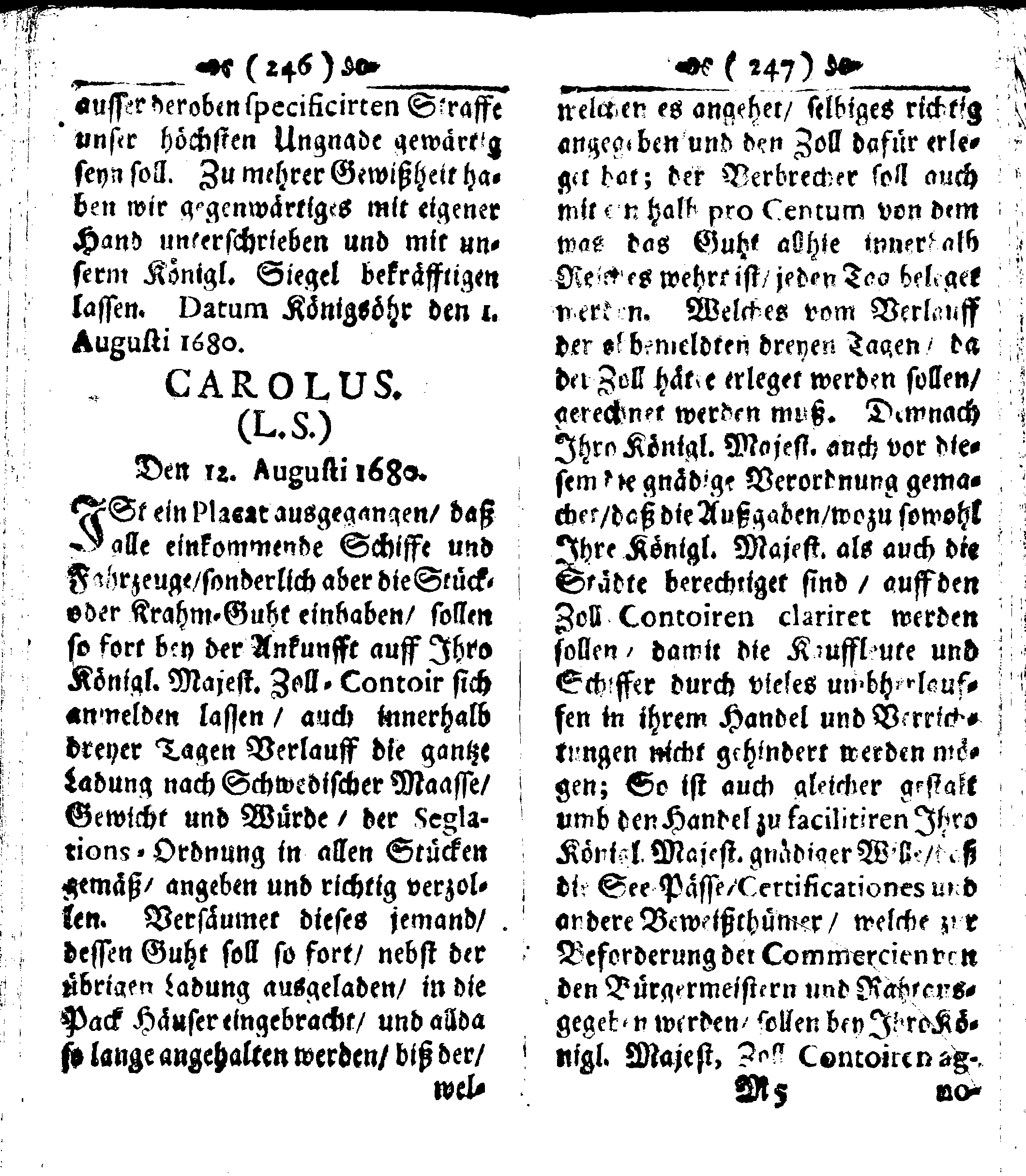 Der reiche Schweden See-Recht Welches von dem Großmächtigsten Könige und Herrn, Hn. CARL dem Eilfften, Der Schwedn, Gothen und Wenden Könige, [etc.] [etc.] [etc.] Im Jahr nach Christi Gebuhrt, 1667. ist verordnet worden. In Teutscher Sprache Ao.1670. in Wißmar gedruckt. Nunmehro aber auffs neue mit Fleiß übersehen, und verbessert, Auch mit vielen nach der Zeit ausgegangenen Königl. Schwedischen Verordnungen, denn Kauff-Leuten, Schiffern, Reedern, bey der See-Fahrt, zur Nachricht, vermehret, Und nach vieler Verlangen in kleinerem Format neu auffgelegt worden