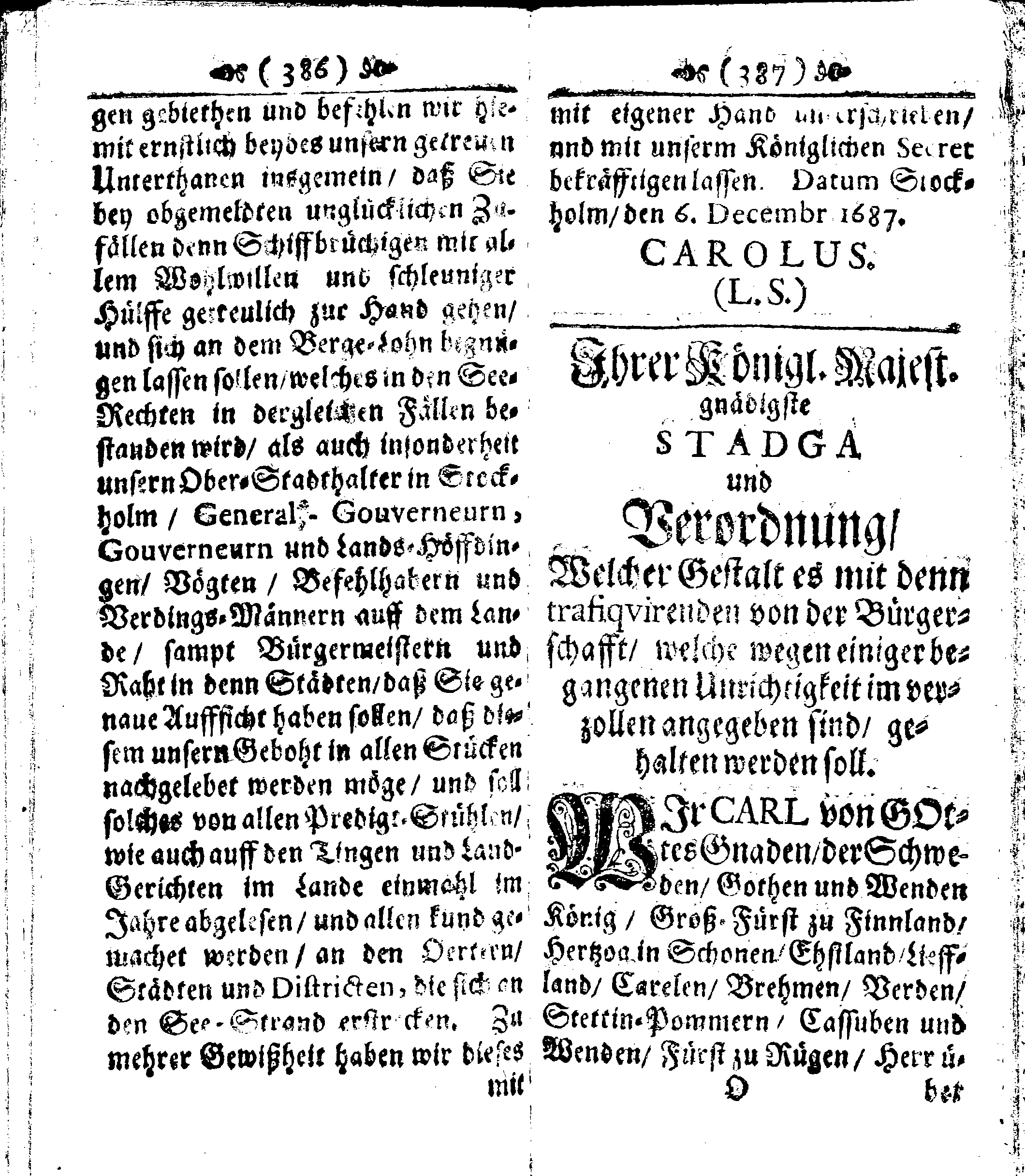 Der reiche Schweden See-Recht Welches von dem Großmächtigsten Könige und Herrn, Hn. CARL dem Eilfften, Der Schwedn, Gothen und Wenden Könige, [etc.] [etc.] [etc.] Im Jahr nach Christi Gebuhrt, 1667. ist verordnet worden. In Teutscher Sprache Ao.1670. in Wißmar gedruckt. Nunmehro aber auffs neue mit Fleiß übersehen, und verbessert, Auch mit vielen nach der Zeit ausgegangenen Königl. Schwedischen Verordnungen, denn Kauff-Leuten, Schiffern, Reedern, bey der See-Fahrt, zur Nachricht, vermehret, Und nach vieler Verlangen in kleinerem Format neu auffgelegt worden
