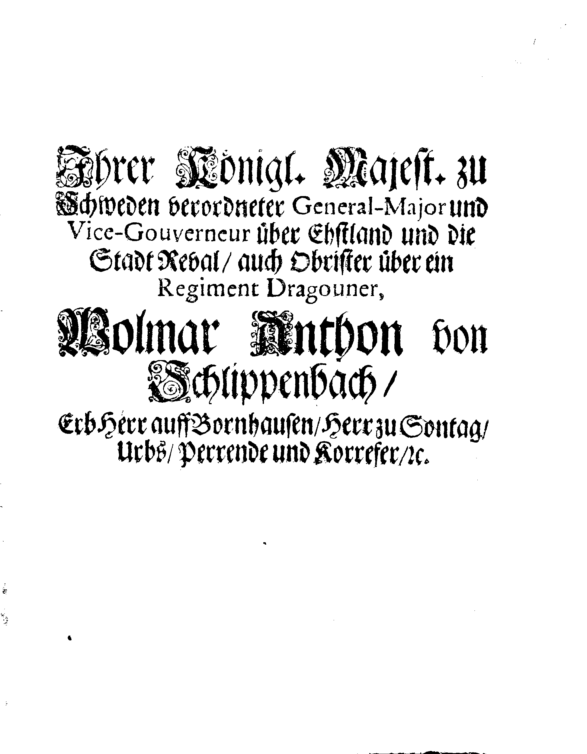 [Wolmar Anton von Schlippenbachi korraldus]