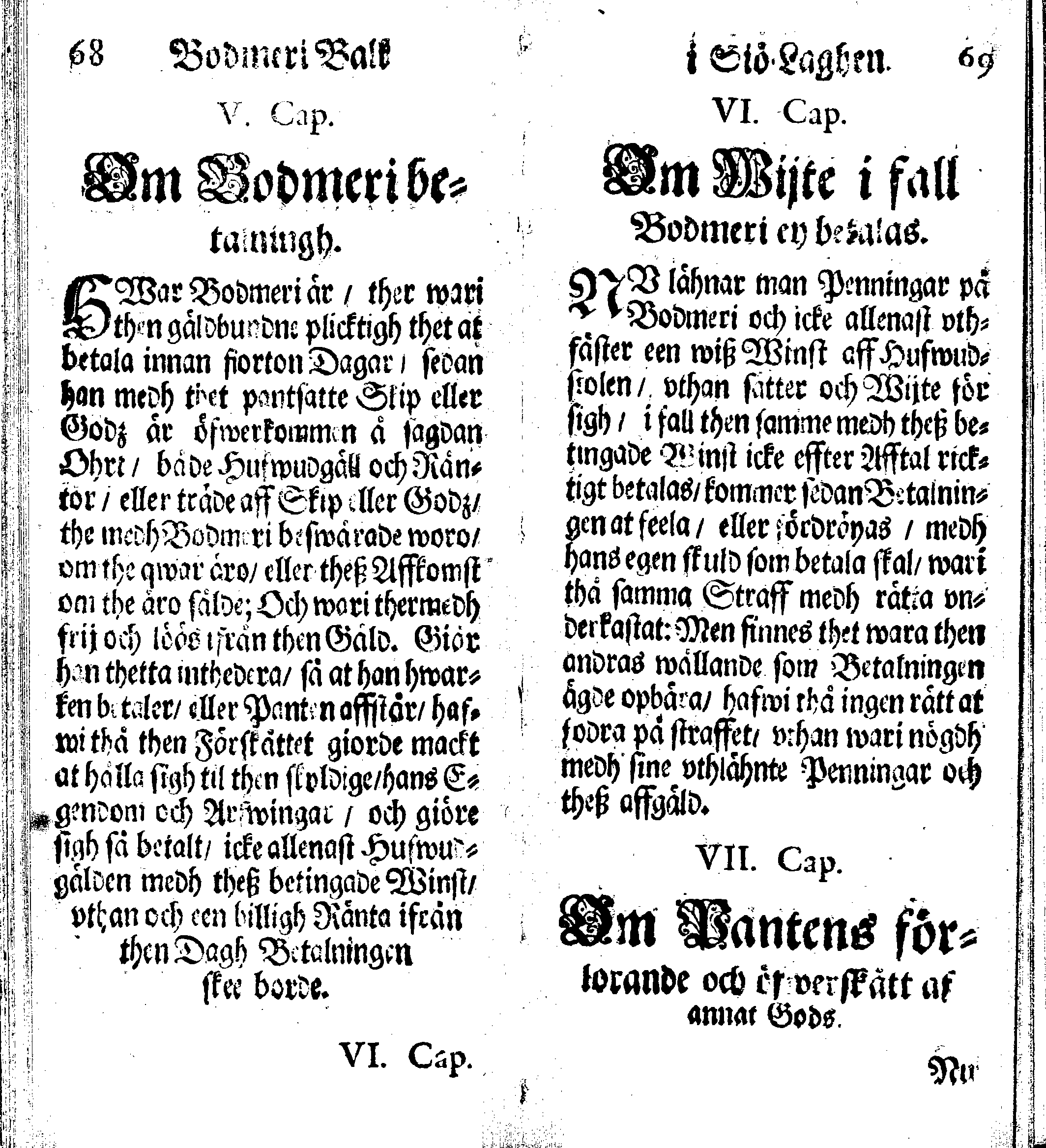 Siö-Lagh: Som Then Stoormächtigste Konung och Herre Her CARL then Elffte, Sweriges, Göthes och Wändes Konung, [etc.] Åhr 1667 hafwer låtit författa, Af Trycket utgå och Publicera. Nu effter mångens Begäran i mindre Format, af nyo omtryckt, Med Förökning af åtskillige Kongl. May:tz Stadgar och Förordningar. Angående Alt hwad Kiöpman, Redare, Skippare och Lodzmän, wid Skip-Farten; for In- och Utgående, böra i Acht taga