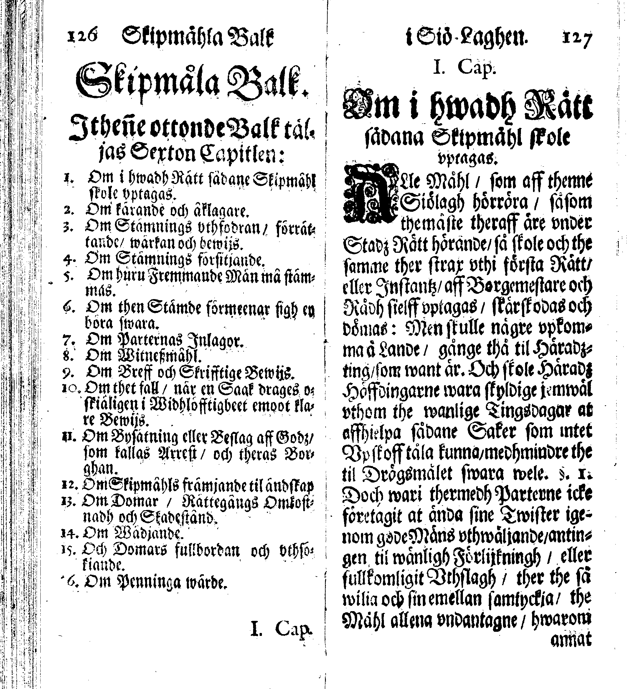 Siö-Lagh: Som Then Stoormächtigste Konung och Herre Her CARL then Elffte, Sweriges, Göthes och Wändes Konung, [etc.] Åhr 1667 hafwer låtit författa, Af Trycket utgå och Publicera. Nu effter mångens Begäran i mindre Format, af nyo omtryckt, Med Förökning af åtskillige Kongl. May:tz Stadgar och Förordningar. Angående Alt hwad Kiöpman, Redare, Skippare och Lodzmän, wid Skip-Farten; for In- och Utgående, böra i Acht taga