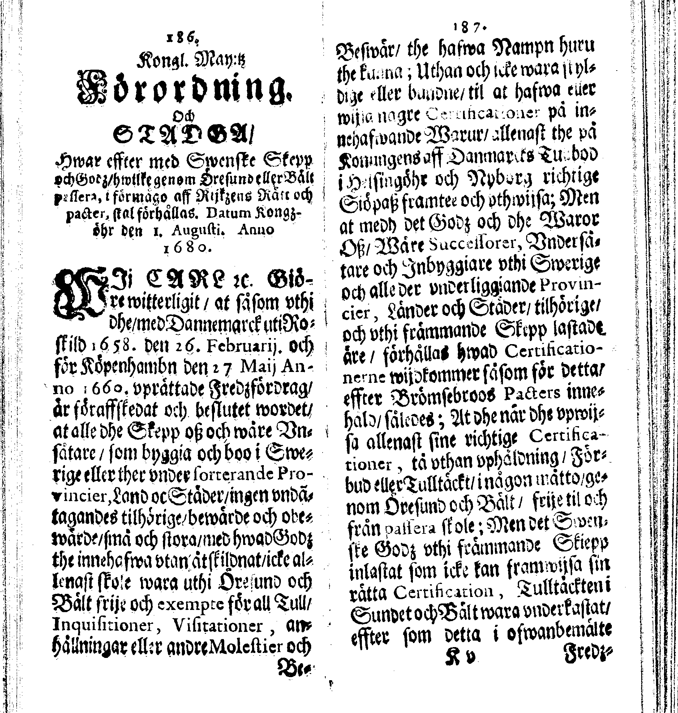 Siö-Lagh: Som Then Stoormächtigste Konung och Herre Her CARL then Elffte, Sweriges, Göthes och Wändes Konung, [etc.] Åhr 1667 hafwer låtit författa, Af Trycket utgå och Publicera. Nu effter mångens Begäran i mindre Format, af nyo omtryckt, Med Förökning af åtskillige Kongl. May:tz Stadgar och Förordningar. Angående Alt hwad Kiöpman, Redare, Skippare och Lodzmän, wid Skip-Farten; for In- och Utgående, böra i Acht taga