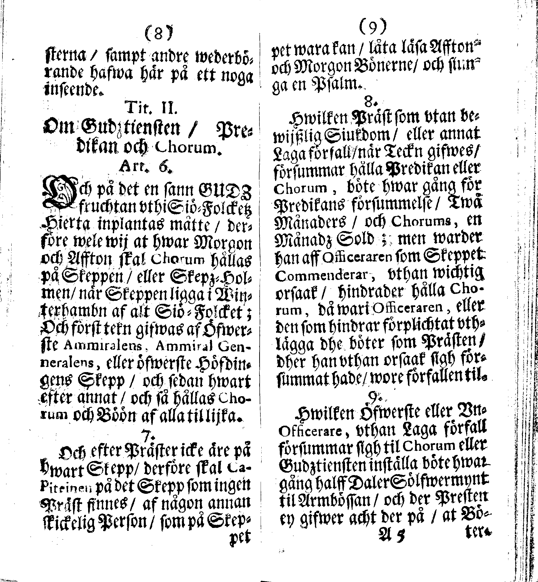 Siö-Lagh: Som Then Stoormächtigste Konung och Herre Her CARL then Elffte, Sweriges, Göthes och Wändes Konung, [etc.] Åhr 1667 hafwer låtit författa, Af Trycket utgå och Publicera. Nu effter mångens Begäran i mindre Format, af nyo omtryckt, Med Förökning af åtskillige Kongl. May:tz Stadgar och Förordningar. Angående Alt hwad Kiöpman, Redare, Skippare och Lodzmän, wid Skip-Farten; for In- och Utgående, böra i Acht taga