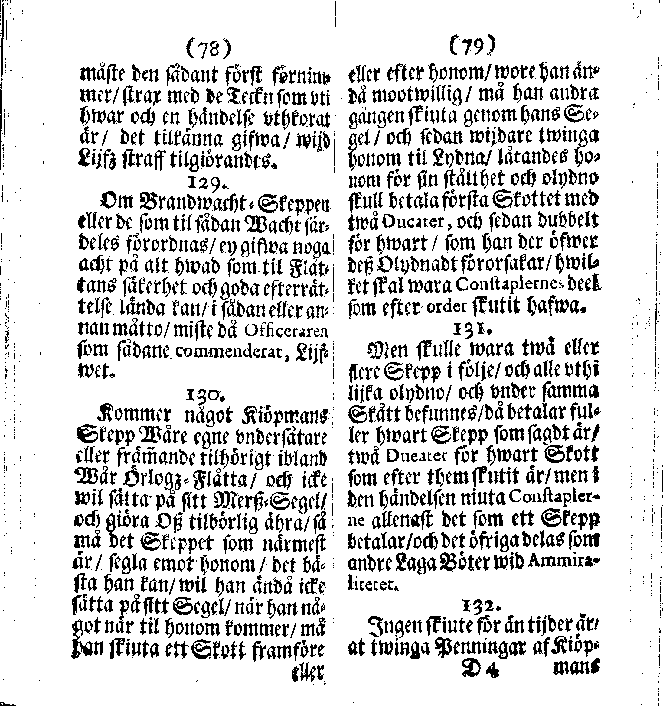 Siö-Lagh: Som Then Stoormächtigste Konung och Herre Her CARL then Elffte, Sweriges, Göthes och Wändes Konung, [etc.] Åhr 1667 hafwer låtit författa, Af Trycket utgå och Publicera. Nu effter mångens Begäran i mindre Format, af nyo omtryckt, Med Förökning af åtskillige Kongl. May:tz Stadgar och Förordningar. Angående Alt hwad Kiöpman, Redare, Skippare och Lodzmän, wid Skip-Farten; for In- och Utgående, böra i Acht taga
