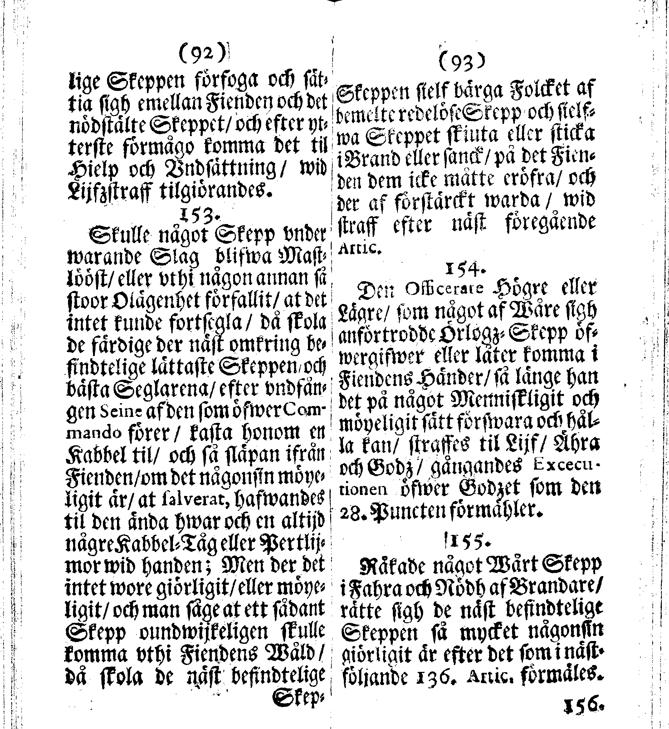 Siö-Lagh: Som Then Stoormächtigste Konung och Herre Her CARL then Elffte, Sweriges, Göthes och Wändes Konung, [etc.] Åhr 1667 hafwer låtit författa, Af Trycket utgå och Publicera. Nu effter mångens Begäran i mindre Format, af nyo omtryckt, Med Förökning af åtskillige Kongl. May:tz Stadgar och Förordningar. Angående Alt hwad Kiöpman, Redare, Skippare och Lodzmän, wid Skip-Farten; for In- och Utgående, böra i Acht taga