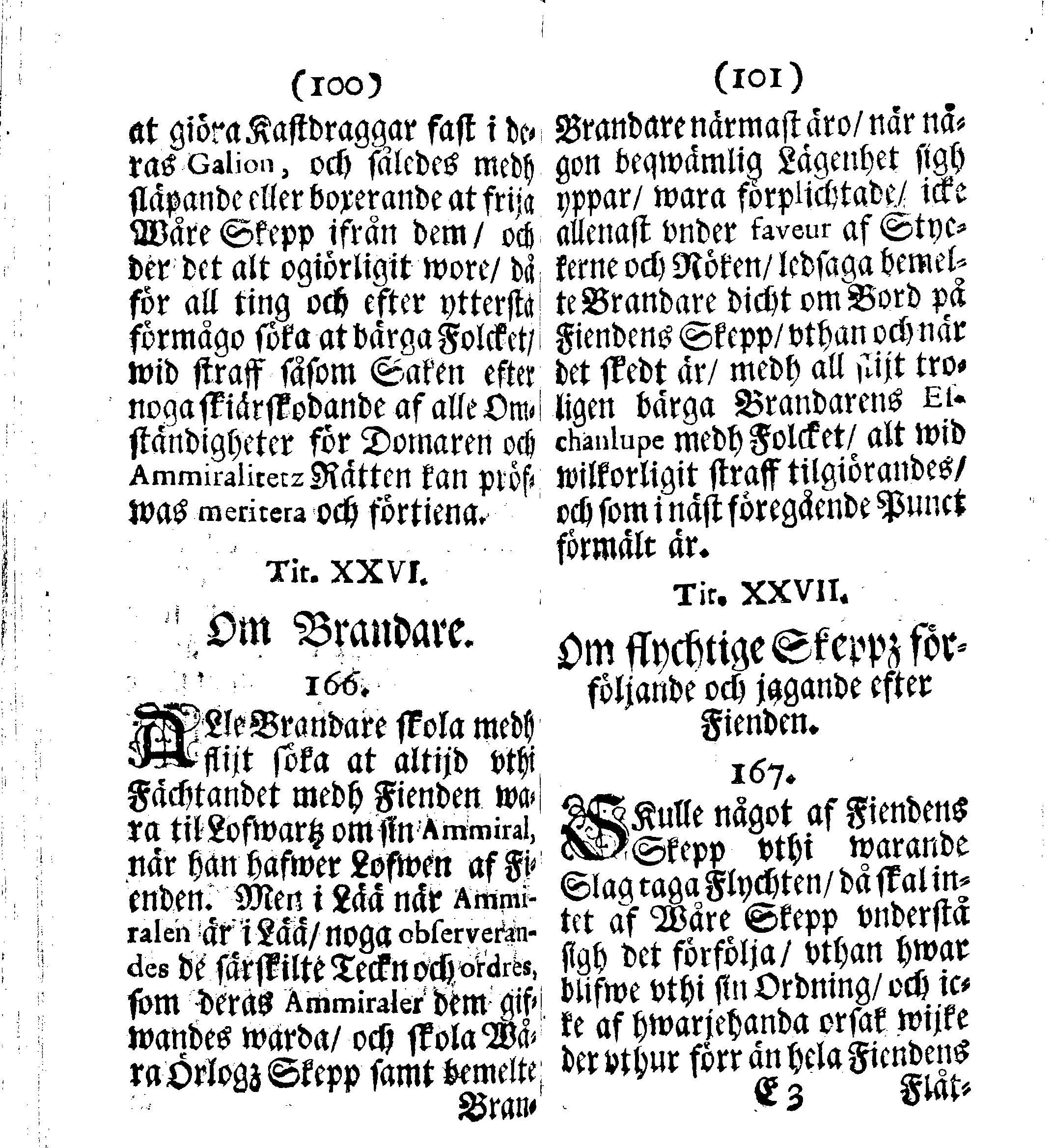 Siö-Lagh: Som Then Stoormächtigste Konung och Herre Her CARL then Elffte, Sweriges, Göthes och Wändes Konung, [etc.] Åhr 1667 hafwer låtit författa, Af Trycket utgå och Publicera. Nu effter mångens Begäran i mindre Format, af nyo omtryckt, Med Förökning af åtskillige Kongl. May:tz Stadgar och Förordningar. Angående Alt hwad Kiöpman, Redare, Skippare och Lodzmän, wid Skip-Farten; for In- och Utgående, böra i Acht taga