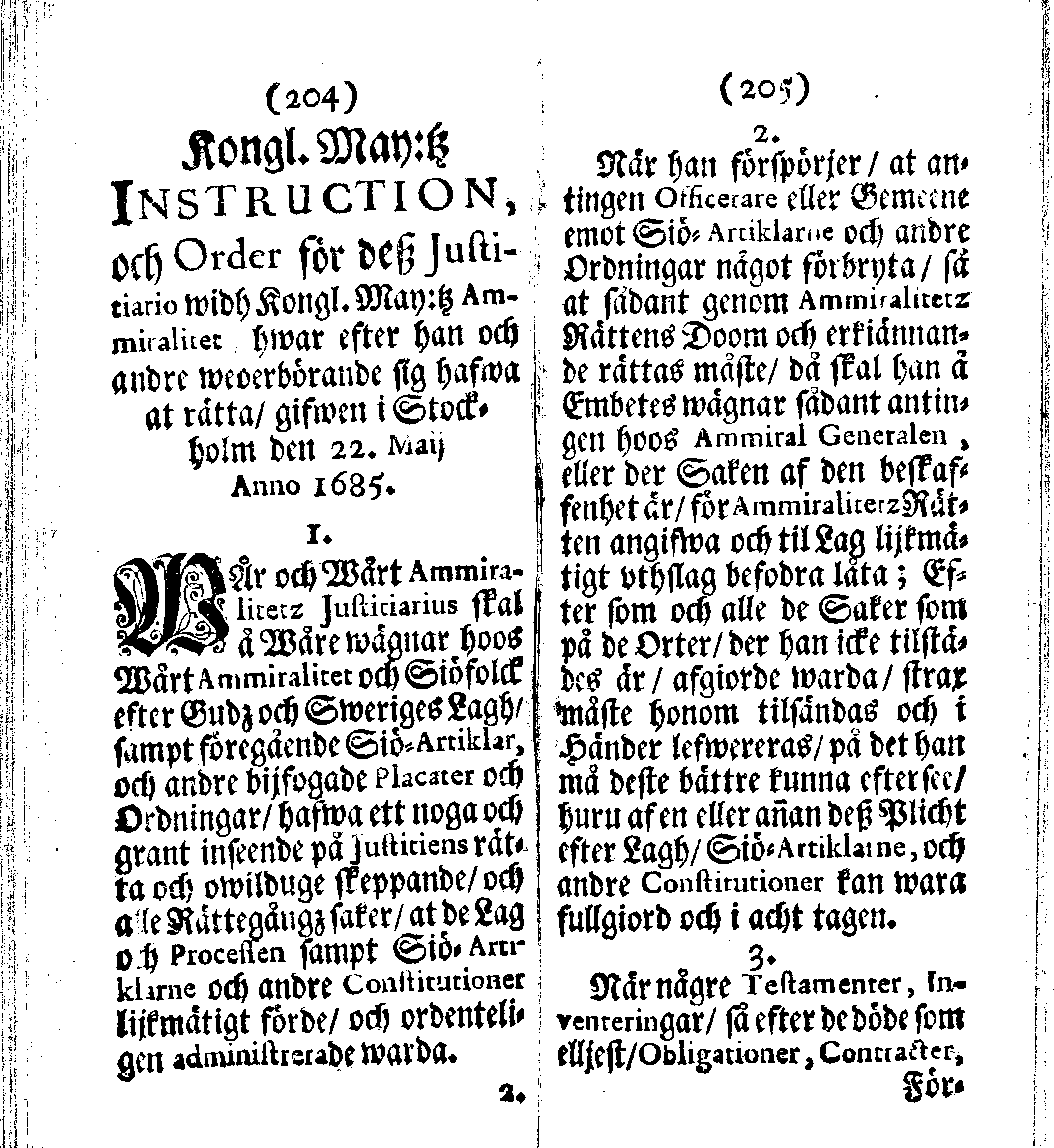 Siö-Lagh: Som Then Stoormächtigste Konung och Herre Her CARL then Elffte, Sweriges, Göthes och Wändes Konung, [etc.] Åhr 1667 hafwer låtit författa, Af Trycket utgå och Publicera. Nu effter mångens Begäran i mindre Format, af nyo omtryckt, Med Förökning af åtskillige Kongl. May:tz Stadgar och Förordningar. Angående Alt hwad Kiöpman, Redare, Skippare och Lodzmän, wid Skip-Farten; for In- och Utgående, böra i Acht taga