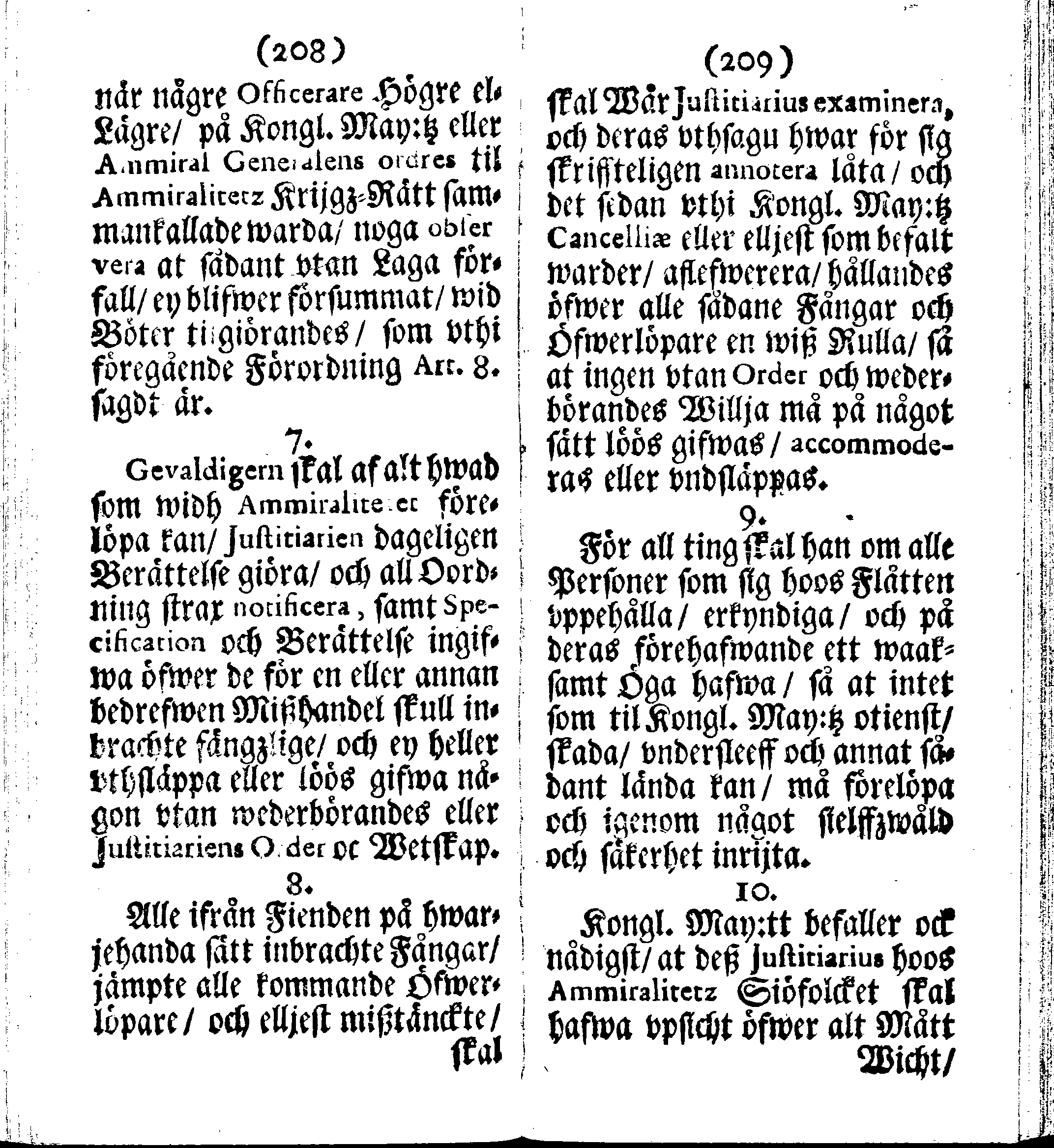 Siö-Lagh: Som Then Stoormächtigste Konung och Herre Her CARL then Elffte, Sweriges, Göthes och Wändes Konung, [etc.] Åhr 1667 hafwer låtit författa, Af Trycket utgå och Publicera. Nu effter mångens Begäran i mindre Format, af nyo omtryckt, Med Förökning af åtskillige Kongl. May:tz Stadgar och Förordningar. Angående Alt hwad Kiöpman, Redare, Skippare och Lodzmän, wid Skip-Farten; for In- och Utgående, böra i Acht taga