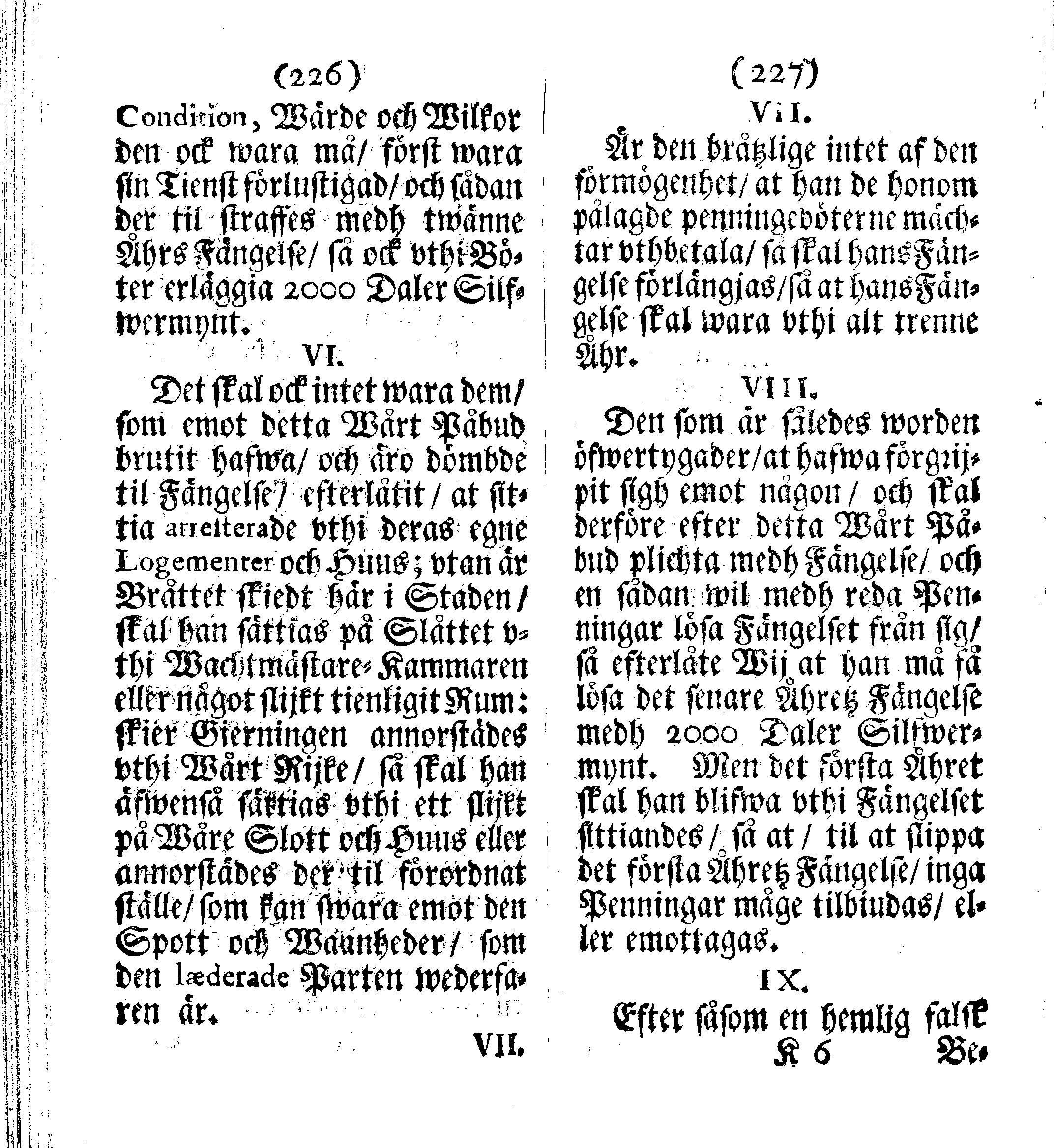 Siö-Lagh: Som Then Stoormächtigste Konung och Herre Her CARL then Elffte, Sweriges, Göthes och Wändes Konung, [etc.] Åhr 1667 hafwer låtit författa, Af Trycket utgå och Publicera. Nu effter mångens Begäran i mindre Format, af nyo omtryckt, Med Förökning af åtskillige Kongl. May:tz Stadgar och Förordningar. Angående Alt hwad Kiöpman, Redare, Skippare och Lodzmän, wid Skip-Farten; for In- och Utgående, böra i Acht taga