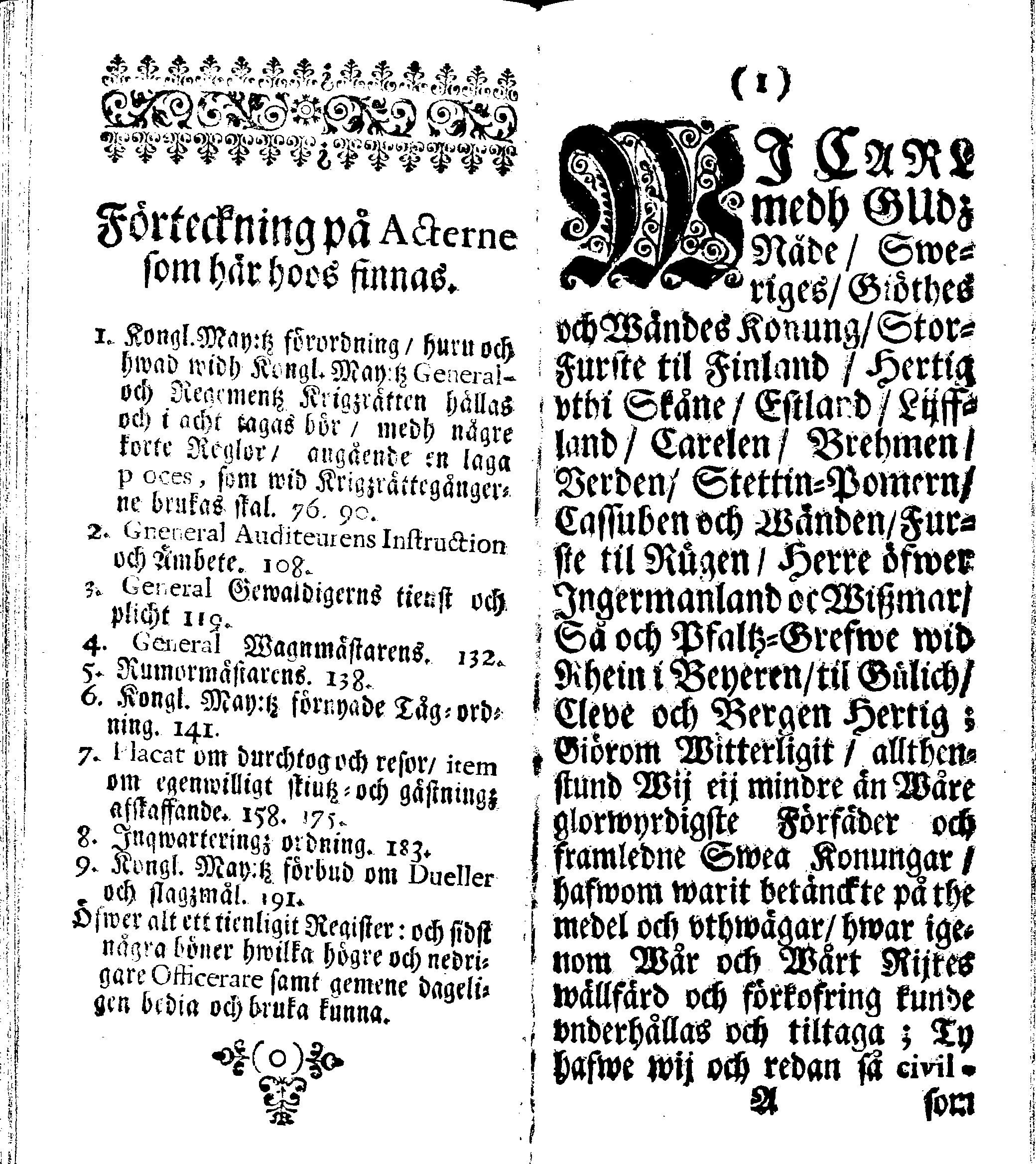 Siö-Lagh: Som Then Stoormächtigste Konung och Herre Her CARL then Elffte, Sweriges, Göthes och Wändes Konung, [etc.] Åhr 1667 hafwer låtit författa, Af Trycket utgå och Publicera. Nu effter mångens Begäran i mindre Format, af nyo omtryckt, Med Förökning af åtskillige Kongl. May:tz Stadgar och Förordningar. Angående Alt hwad Kiöpman, Redare, Skippare och Lodzmän, wid Skip-Farten; for In- och Utgående, böra i Acht taga