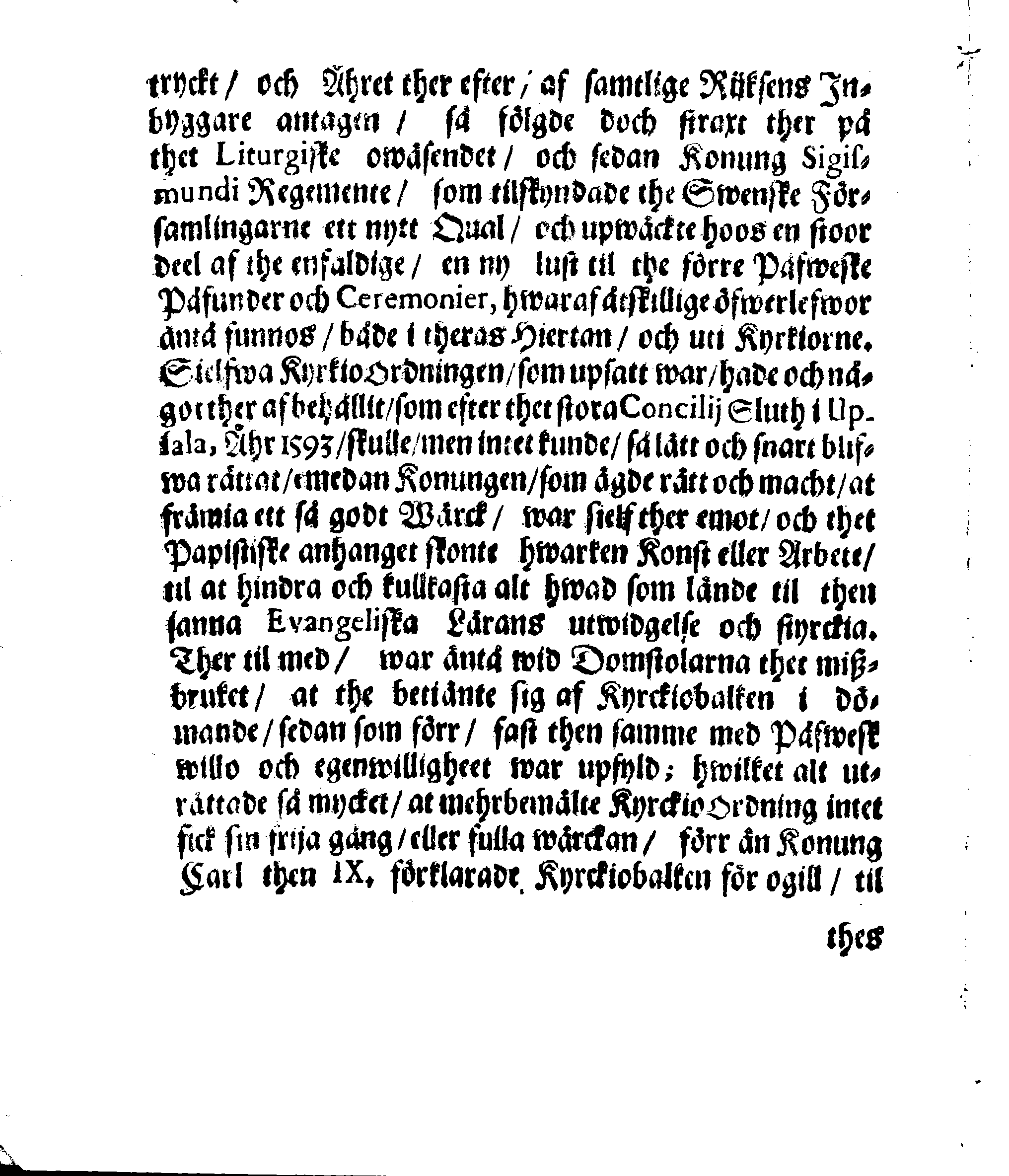 Kyrkio-Lag och Ordning, som then Stormächtigste Konung och Herre, Herr CARL then Elofte, Sweriges, Göthes och Wändes Konung, [etc.] Åhr 1686. hafwer låtit försatta, och Åhr 1687. af Trycket utgå och publicera. Jemte ther til hörige Stadgar
