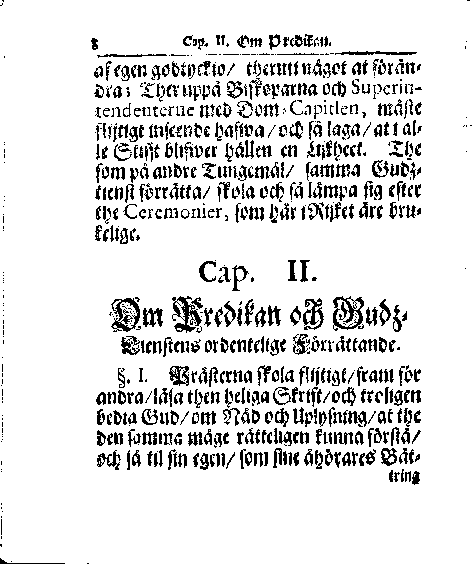 Kyrkio-Lag och Ordning, som then Stormächtigste Konung och Herre, Herr CARL then Elofte, Sweriges, Göthes och Wändes Konung, [etc.] Åhr 1686. hafwer låtit försatta, och Åhr 1687. af Trycket utgå och publicera. Jemte ther til hörige Stadgar