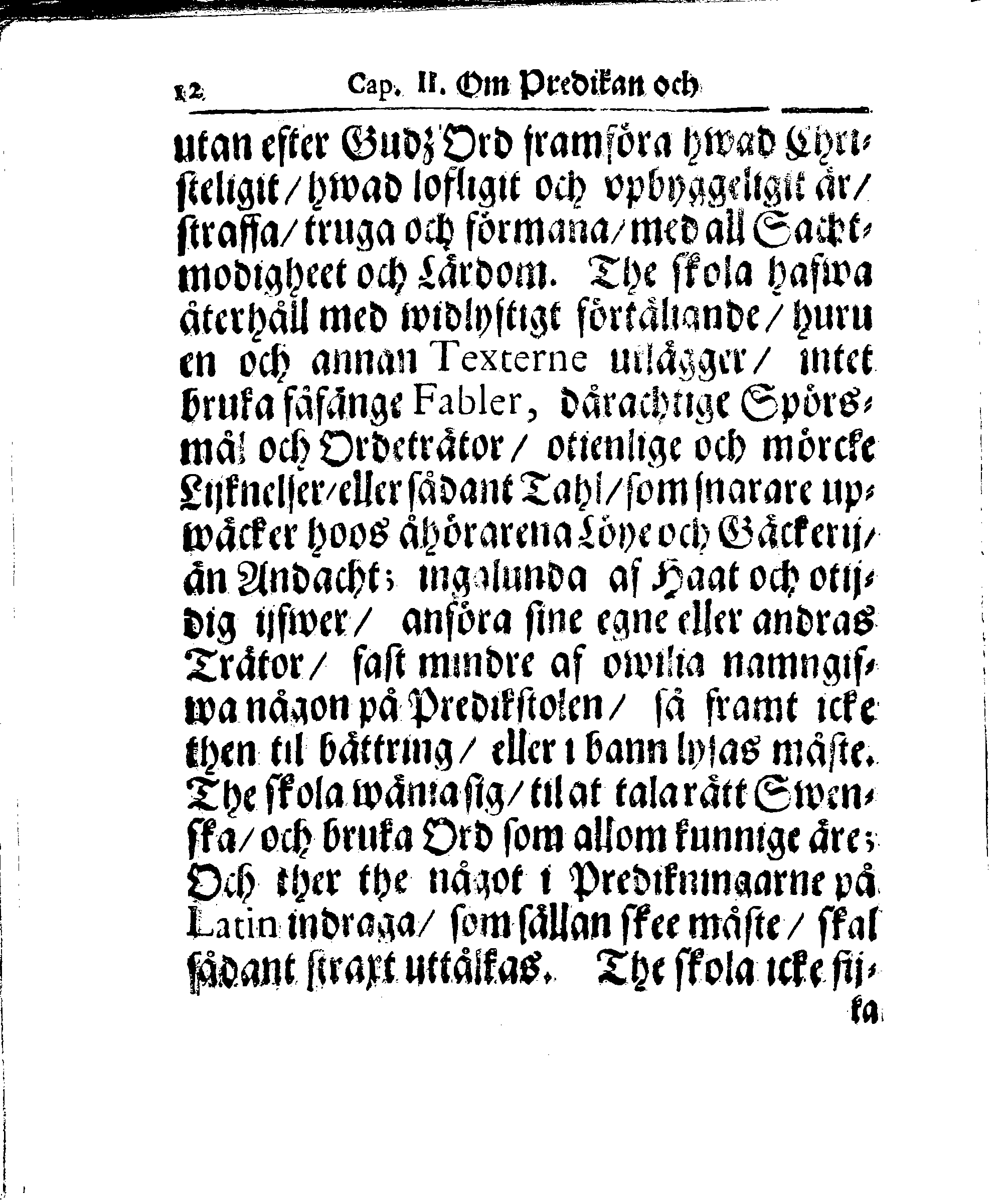 Kyrkio-Lag och Ordning, som then Stormächtigste Konung och Herre, Herr CARL then Elofte, Sweriges, Göthes och Wändes Konung, [etc.] Åhr 1686. hafwer låtit försatta, och Åhr 1687. af Trycket utgå och publicera. Jemte ther til hörige Stadgar