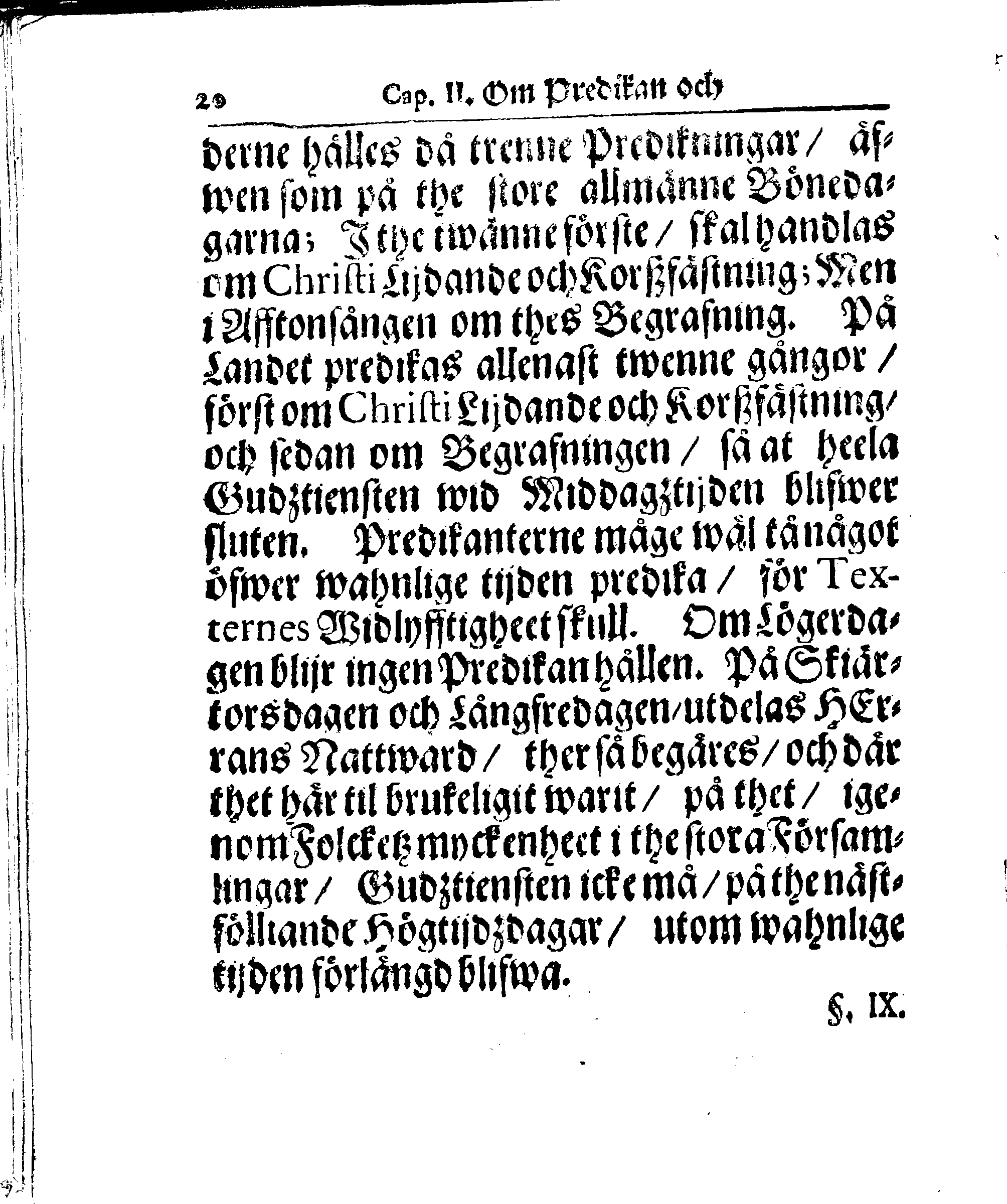 Kyrkio-Lag och Ordning, som then Stormächtigste Konung och Herre, Herr CARL then Elofte, Sweriges, Göthes och Wändes Konung, [etc.] Åhr 1686. hafwer låtit försatta, och Åhr 1687. af Trycket utgå och publicera. Jemte ther til hörige Stadgar