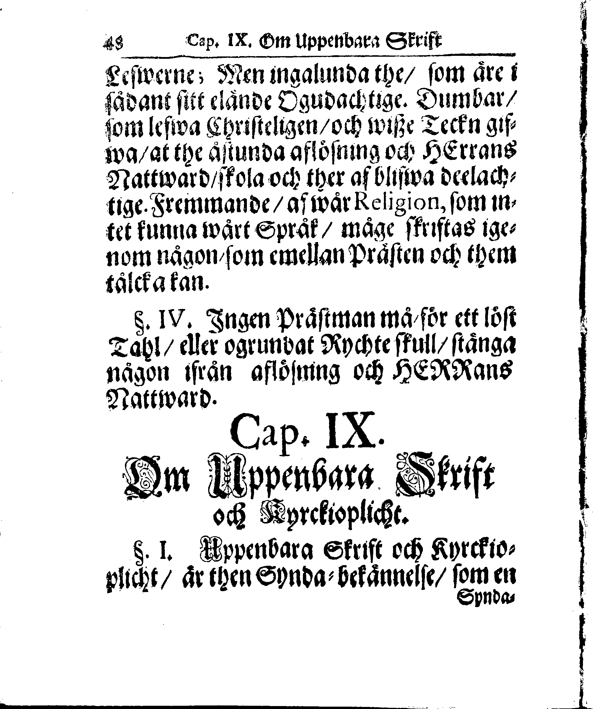 Kyrkio-Lag och Ordning, som then Stormächtigste Konung och Herre, Herr CARL then Elofte, Sweriges, Göthes och Wändes Konung, [etc.] Åhr 1686. hafwer låtit försatta, och Åhr 1687. af Trycket utgå och publicera. Jemte ther til hörige Stadgar