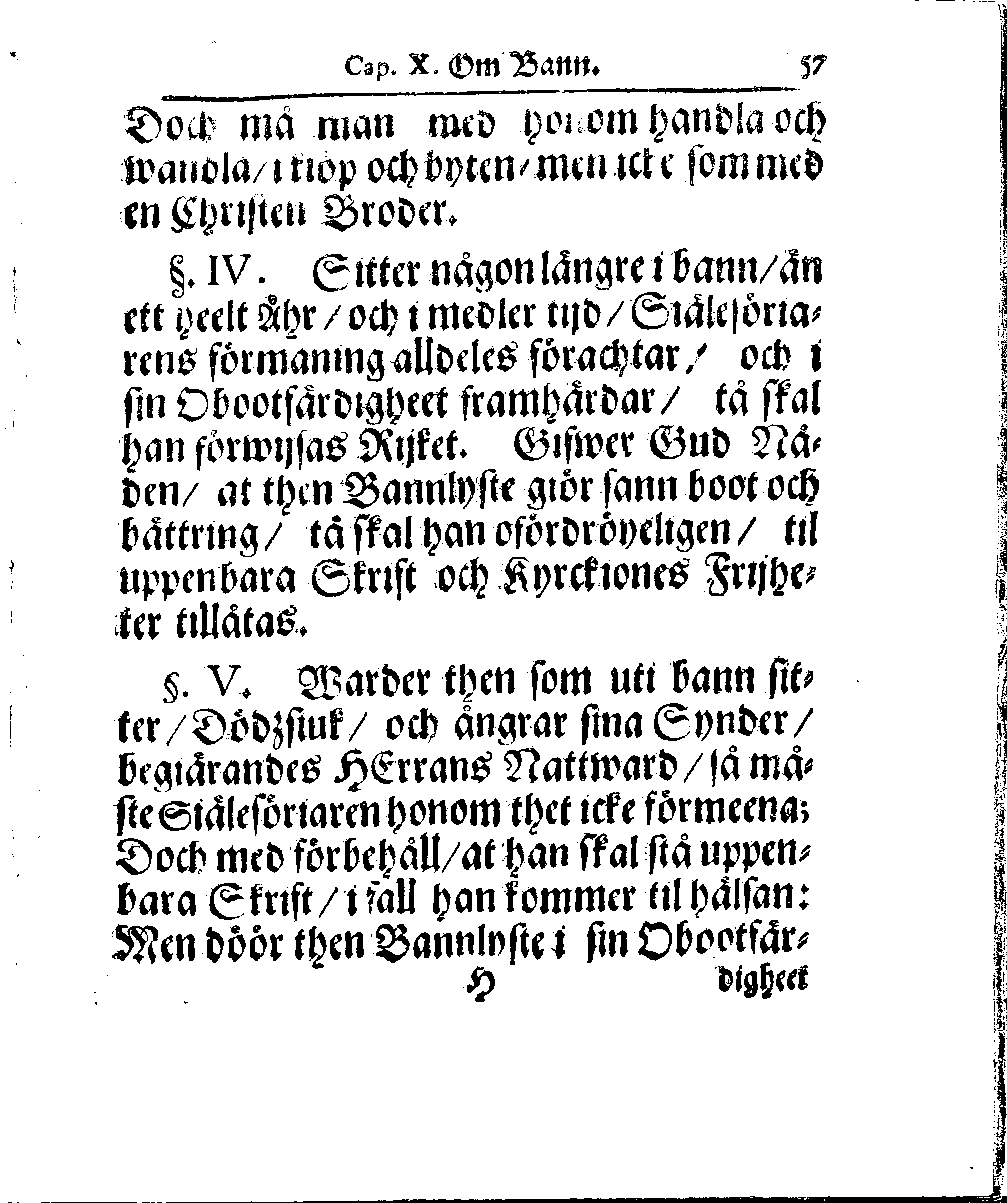 Kyrkio-Lag och Ordning, som then Stormächtigste Konung och Herre, Herr CARL then Elofte, Sweriges, Göthes och Wändes Konung, [etc.] Åhr 1686. hafwer låtit försatta, och Åhr 1687. af Trycket utgå och publicera. Jemte ther til hörige Stadgar
