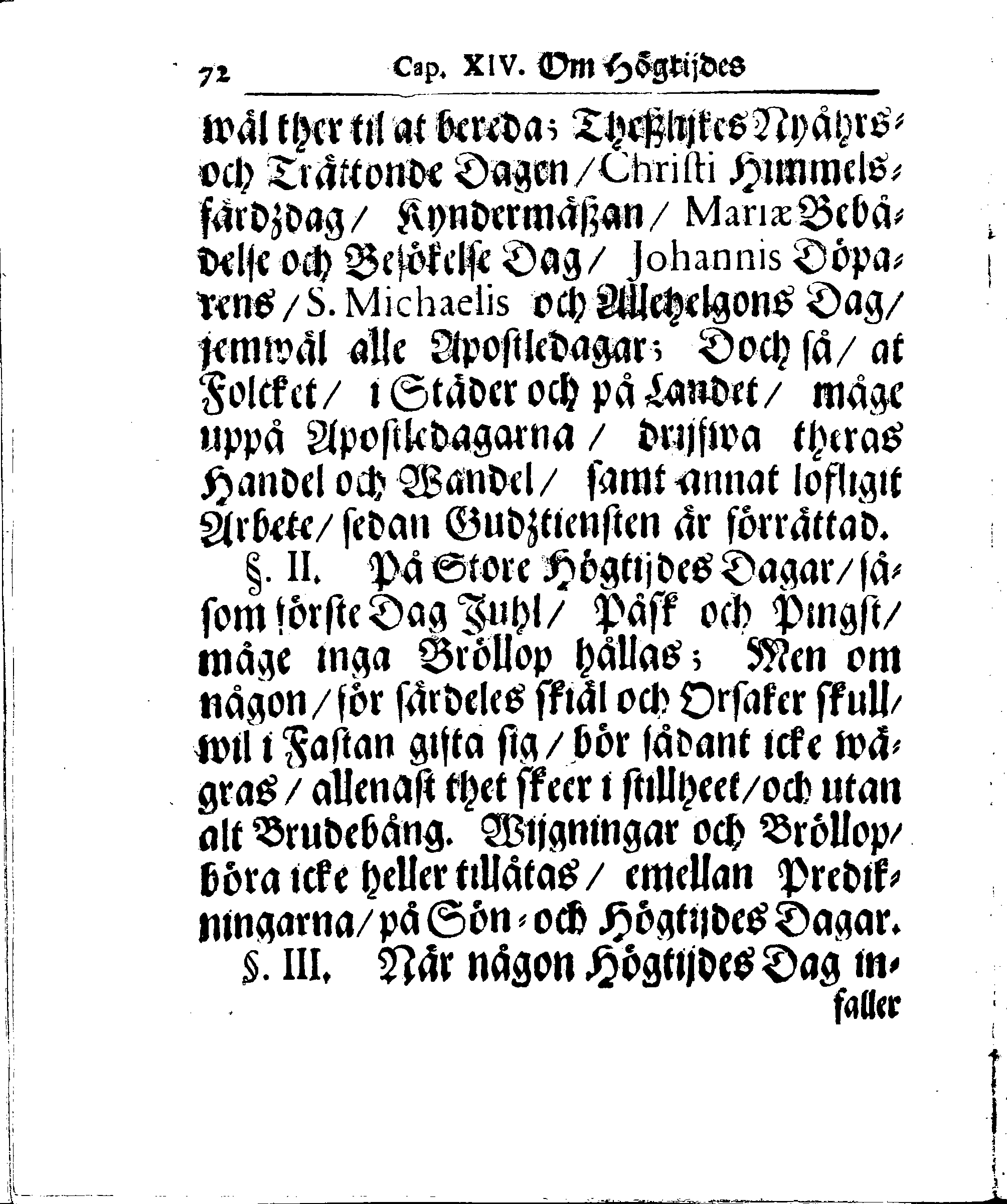 Kyrkio-Lag och Ordning, som then Stormächtigste Konung och Herre, Herr CARL then Elofte, Sweriges, Göthes och Wändes Konung, [etc.] Åhr 1686. hafwer låtit försatta, och Åhr 1687. af Trycket utgå och publicera. Jemte ther til hörige Stadgar