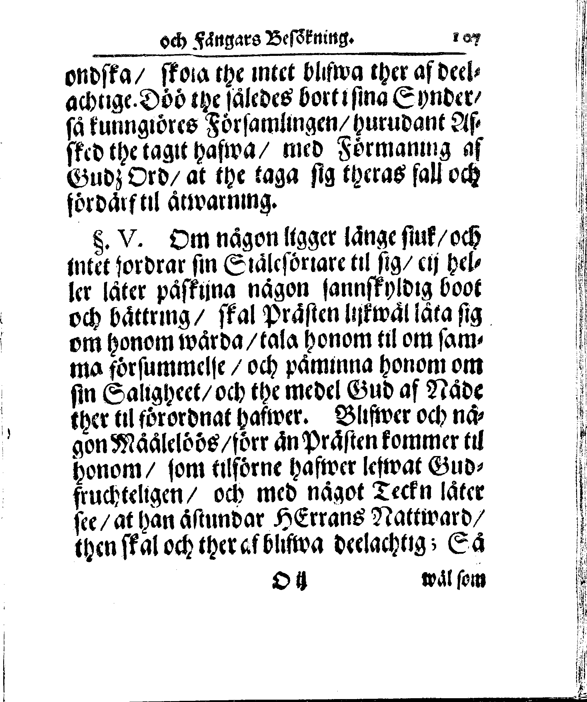 Kyrkio-Lag och Ordning, som then Stormächtigste Konung och Herre, Herr CARL then Elofte, Sweriges, Göthes och Wändes Konung, [etc.] Åhr 1686. hafwer låtit försatta, och Åhr 1687. af Trycket utgå och publicera. Jemte ther til hörige Stadgar