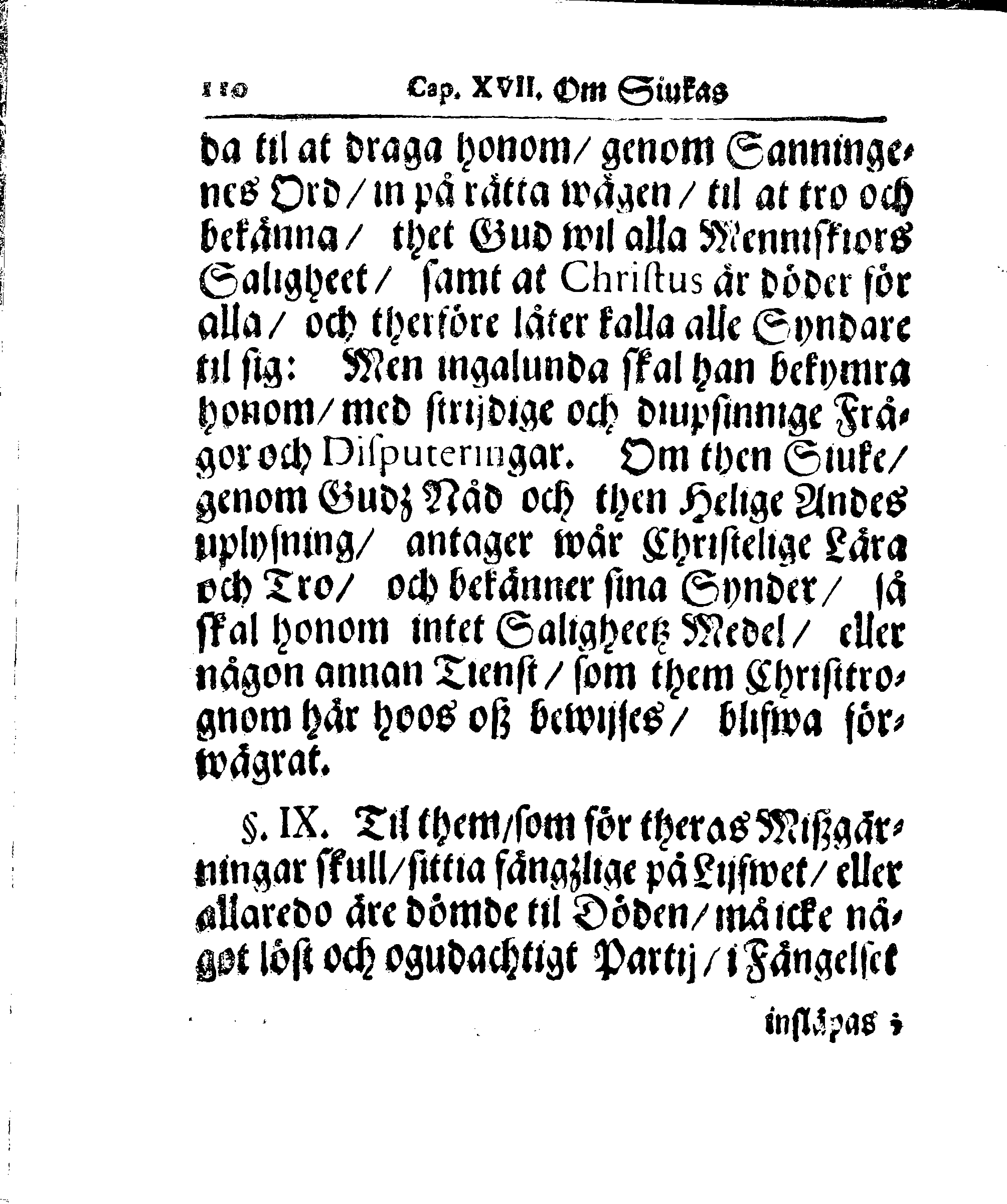 Kyrkio-Lag och Ordning, som then Stormächtigste Konung och Herre, Herr CARL then Elofte, Sweriges, Göthes och Wändes Konung, [etc.] Åhr 1686. hafwer låtit försatta, och Åhr 1687. af Trycket utgå och publicera. Jemte ther til hörige Stadgar